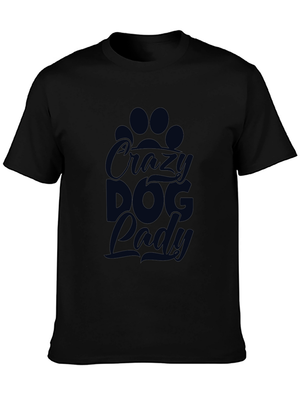 Crazy Dog Lady T-Shirt – Funny Dog Lover Graphic Tee
