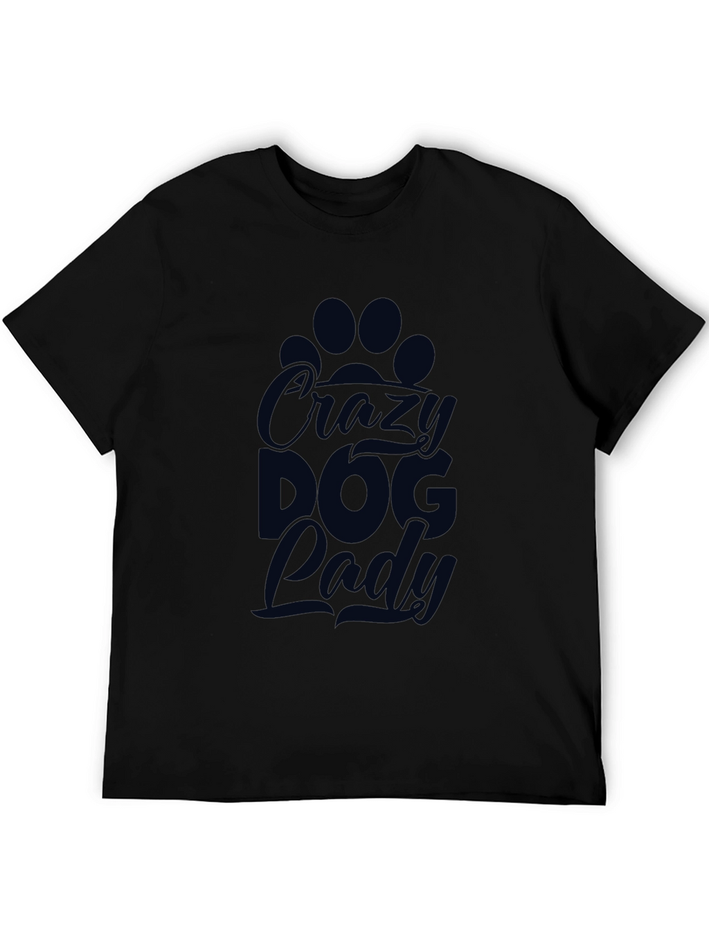 Crazy Dog Lady T-Shirt – Funny Dog Lover Graphic Tee