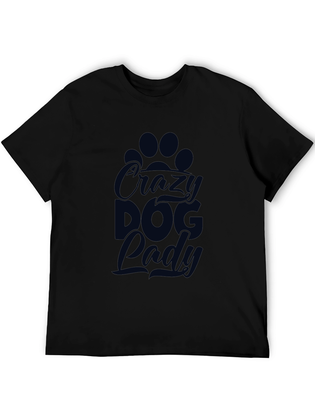 Crazy Dog Lady T-Shirt – Funny Dog Lover Graphic Tee