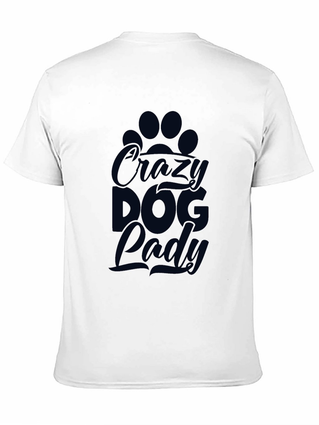 Crazy Dog Lady T-Shirt – Funny Dog Lover Graphic Tee