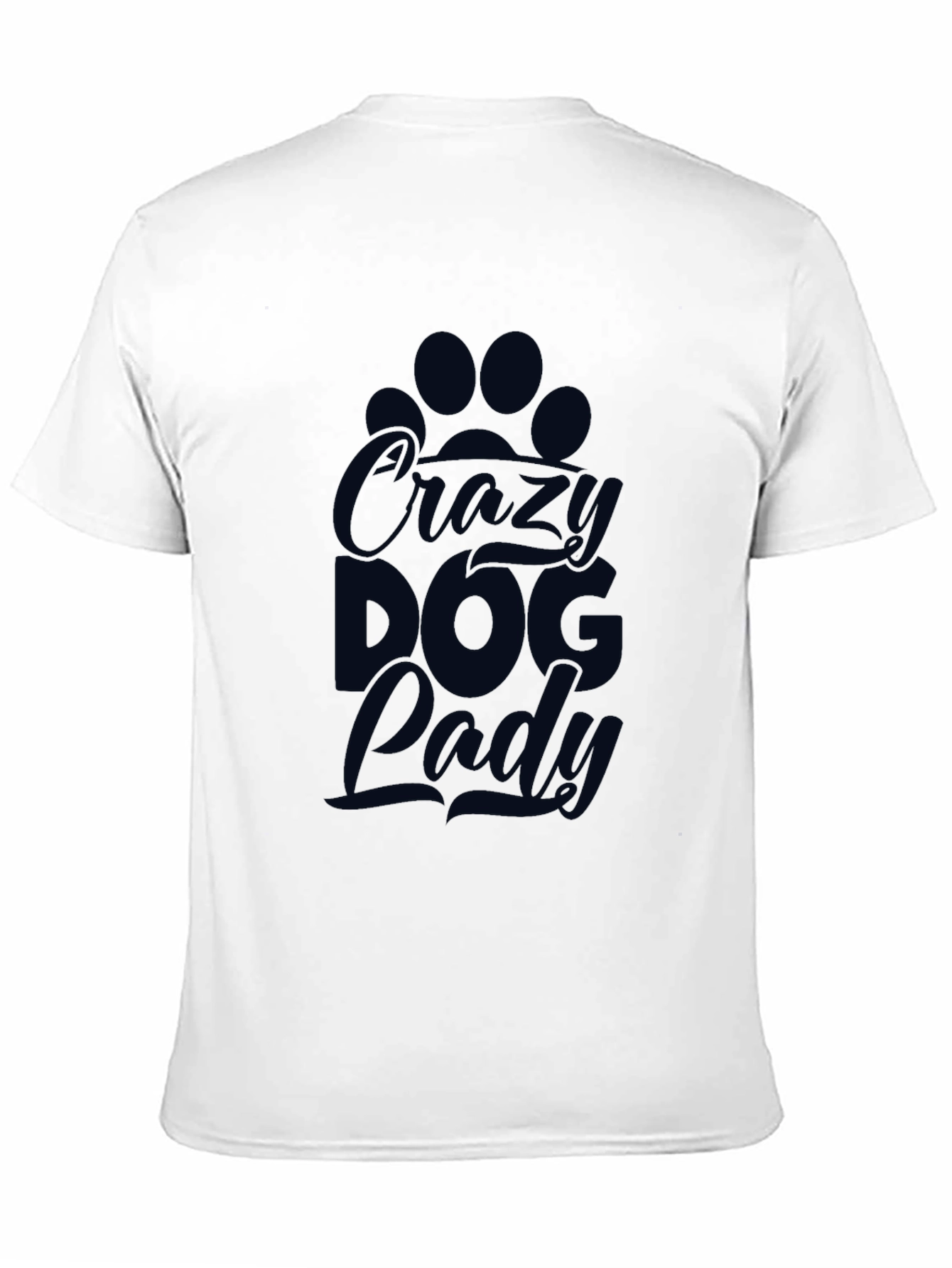 Crazy Dog Lady T-Shirt – Funny Dog Lover Graphic Tee