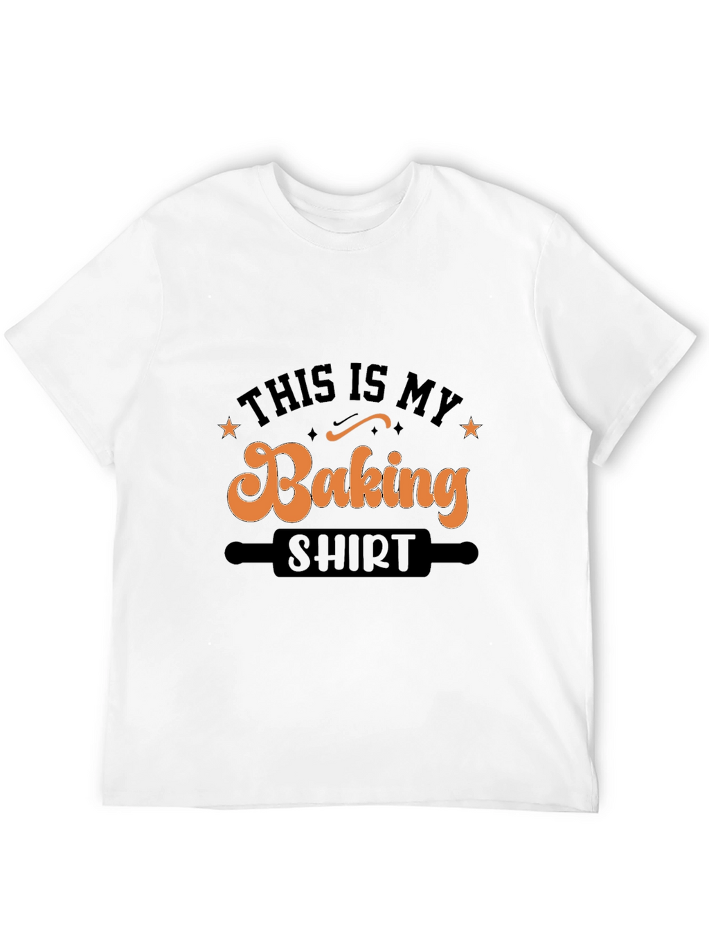 Funny Baking T-Shirt - This is My Baking Shirt