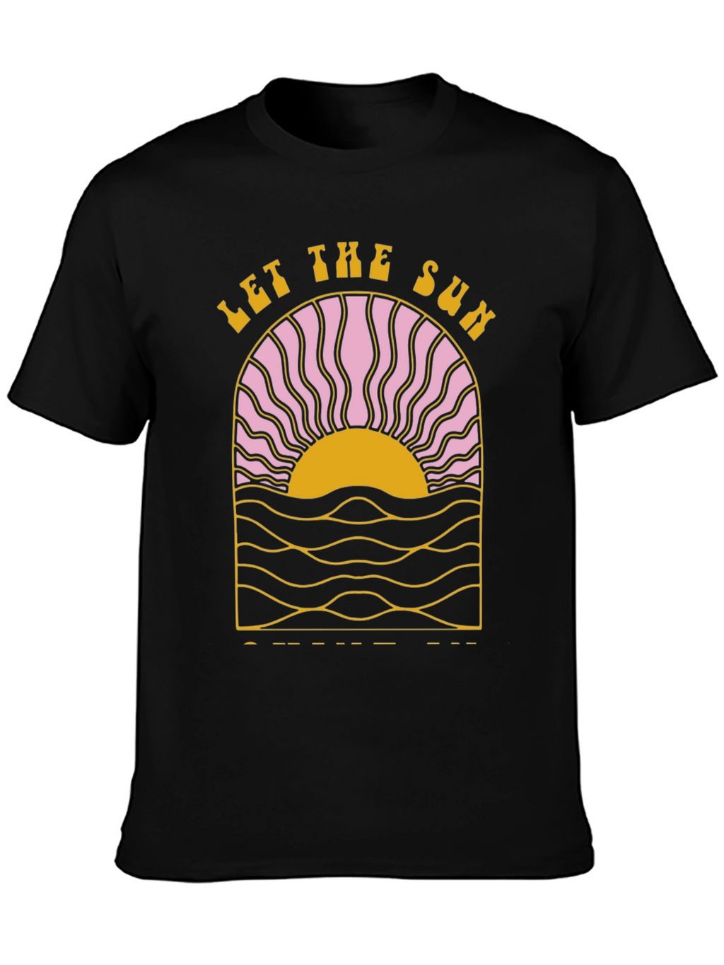 Let The Sun T-Shirt Black Graphic Tee