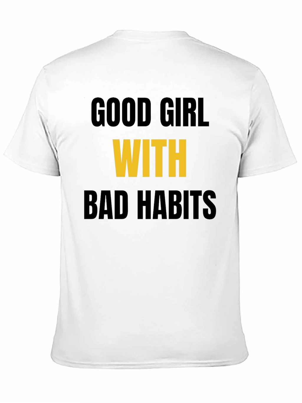 Good Girl With Bad Habits Graphic Tee