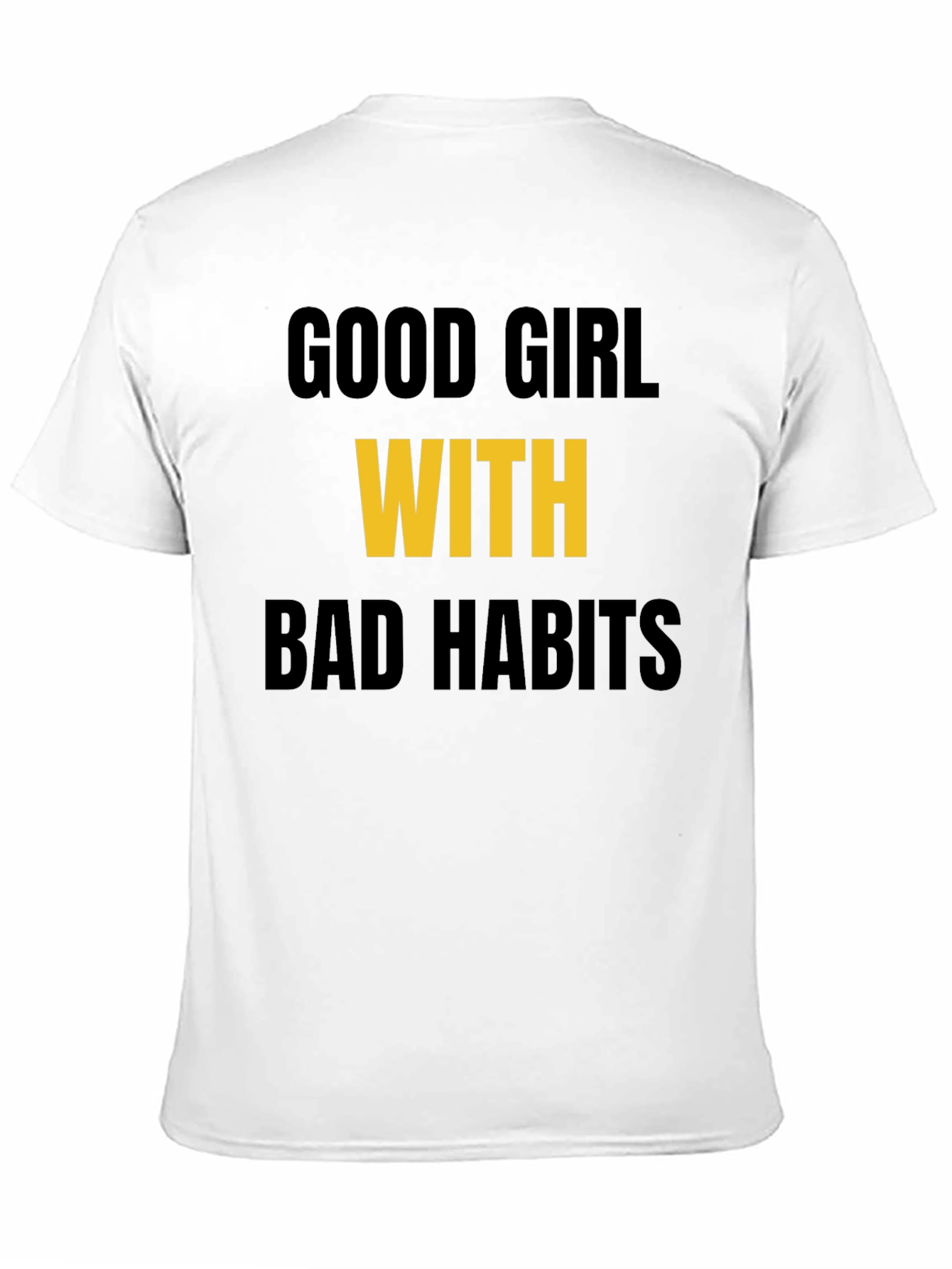 Good Girl With Bad Habits Graphic Tee