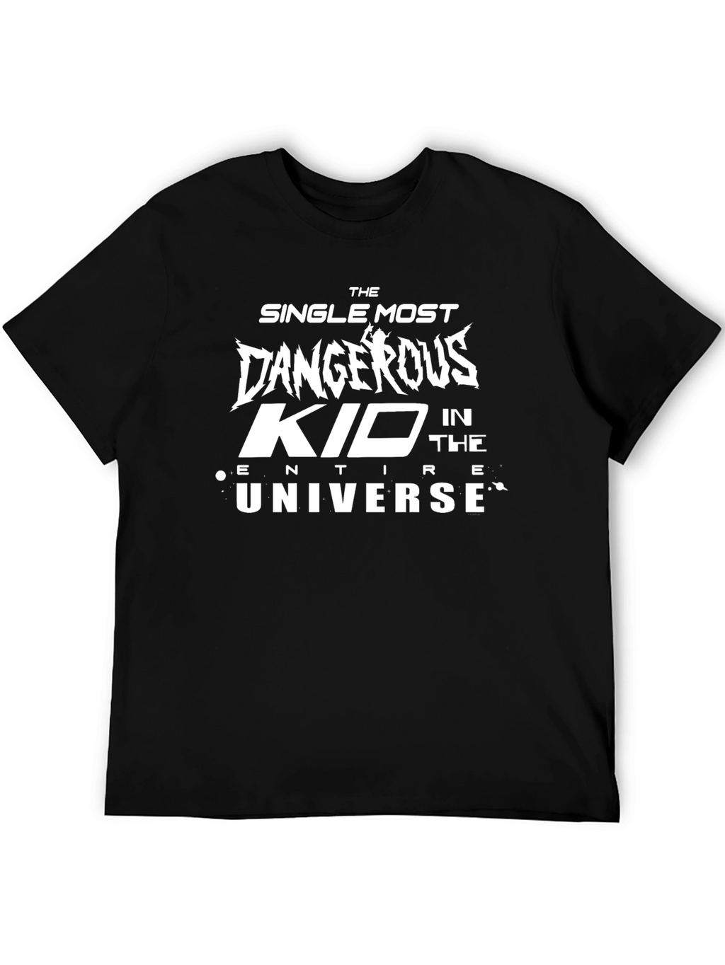 The Most Dangerous Kid T-Shirt