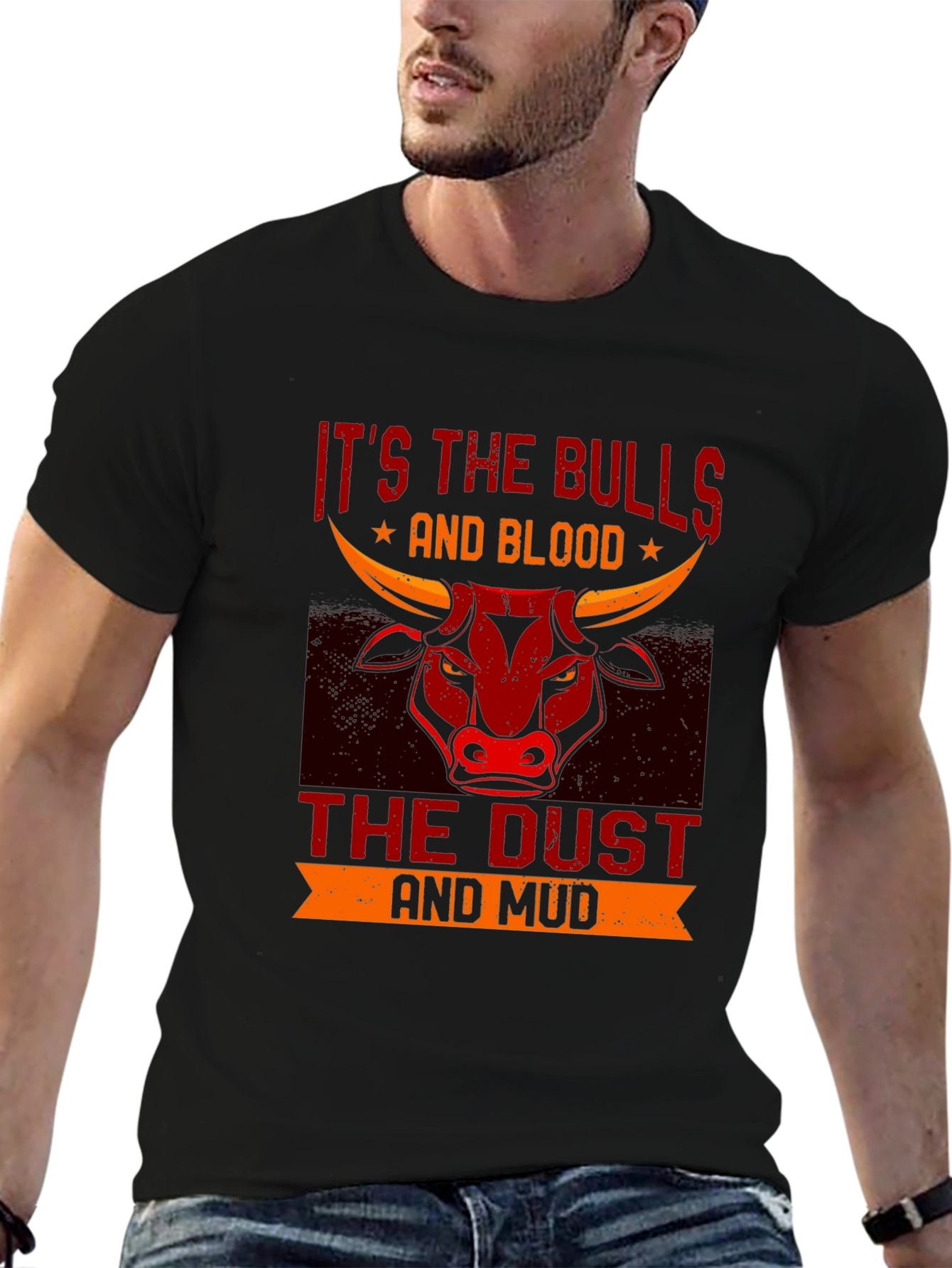 Its the Bulls & Blood T-Shirt