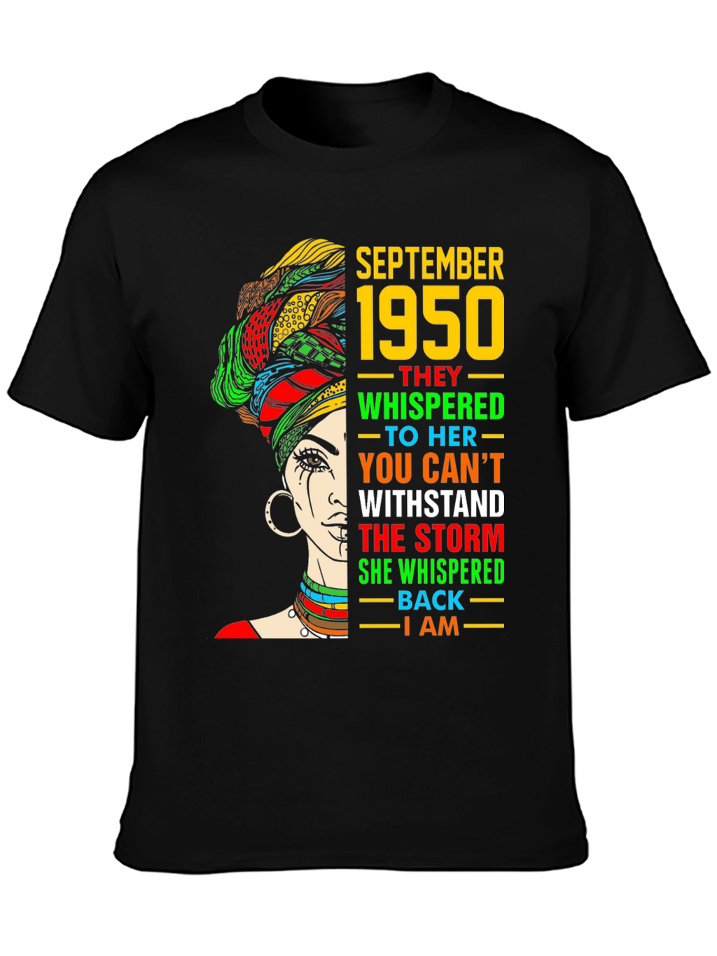 September 1950 T-Shirt: Withstand the Storm