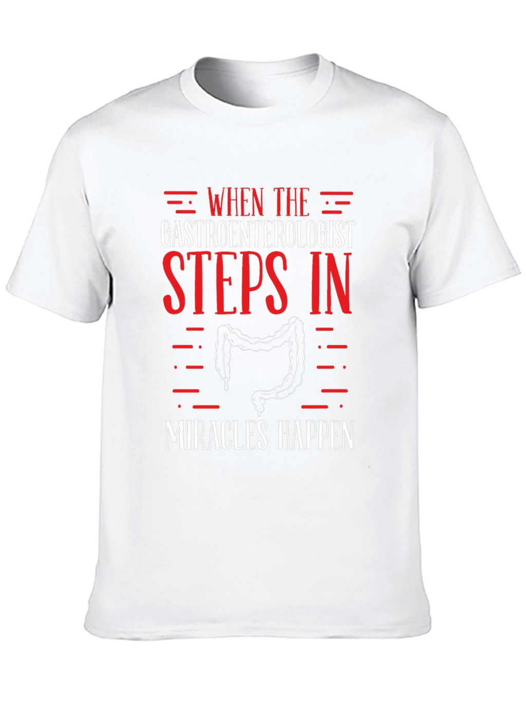 Gastroenterologist Miracle T-Shirt
