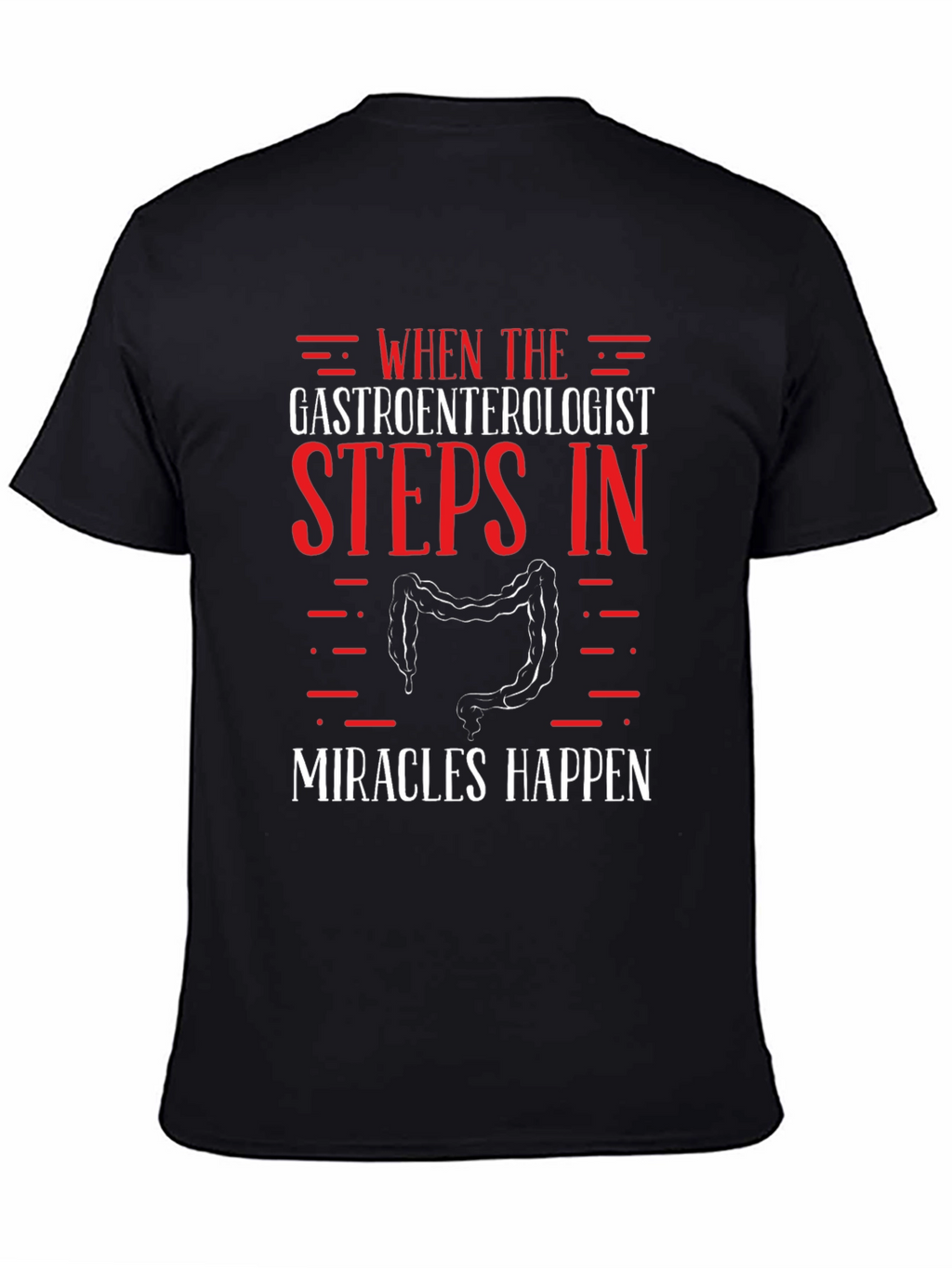 Gastroenterologist Miracle T-Shirt