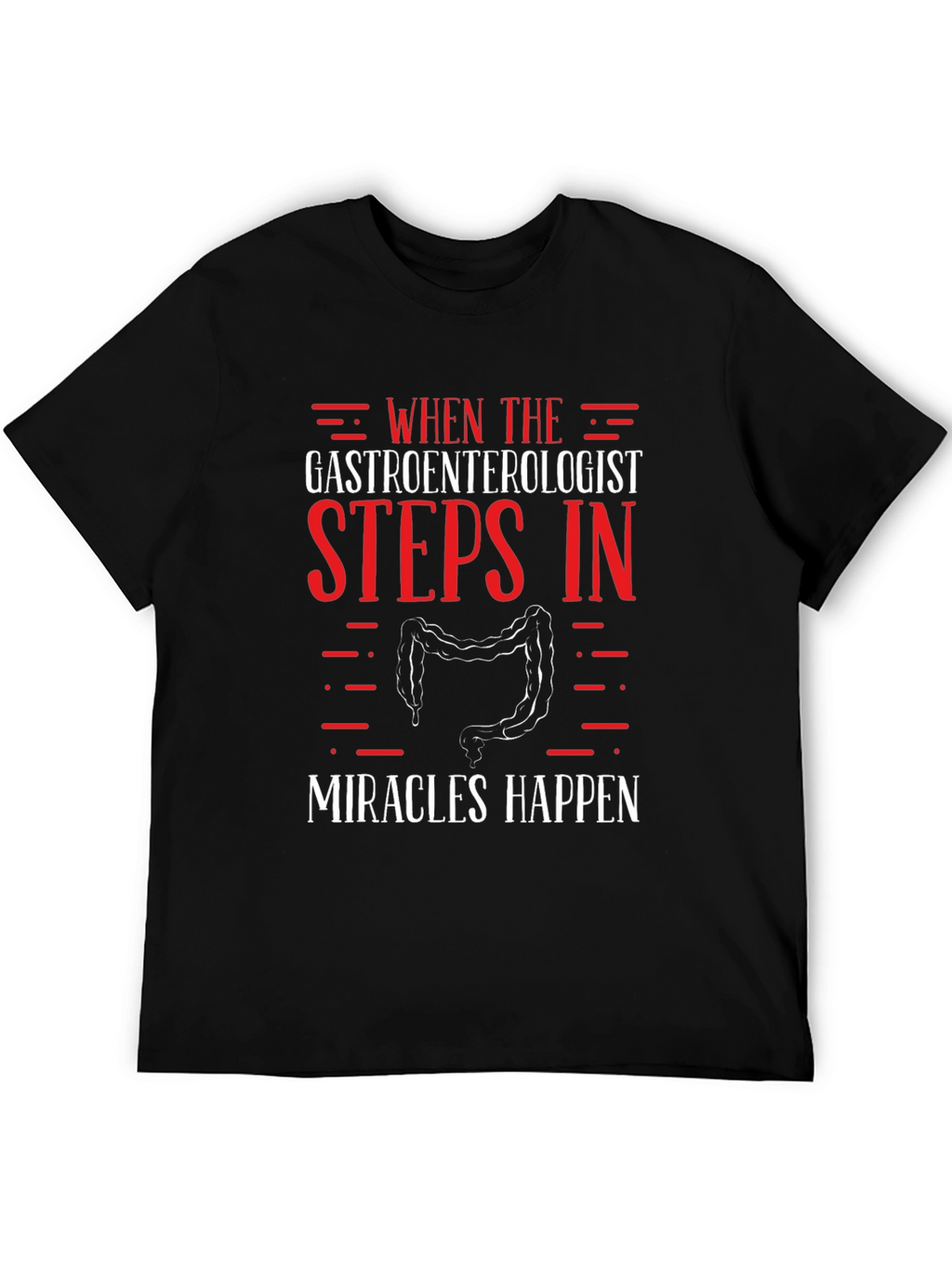 Gastroenterologist Miracle T-Shirt