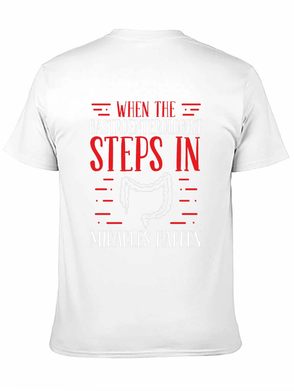 Gastroenterologist Miracle T-Shirt