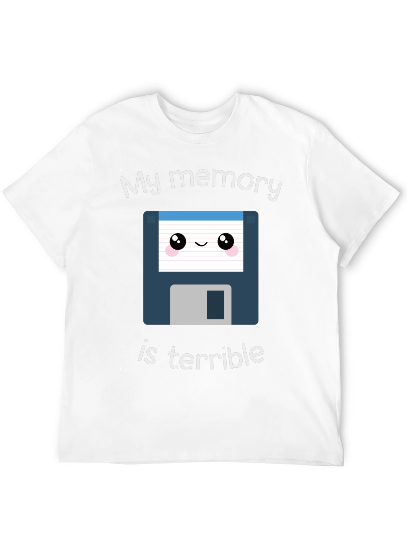 Funny My Memory is Terrible T-Shirt