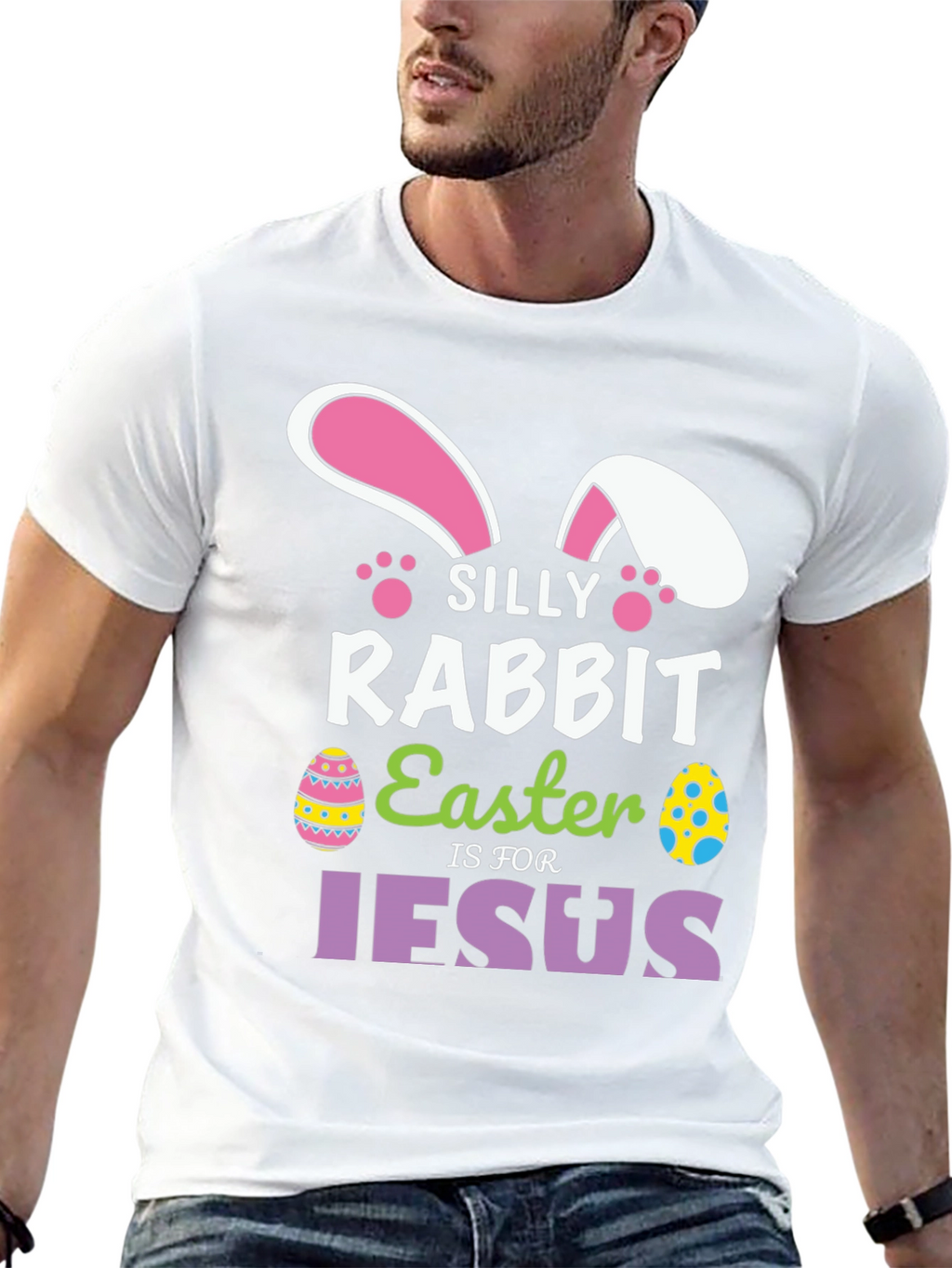 Silly Rabbit Easter T-Shirt - Jesus Holiday Tee
