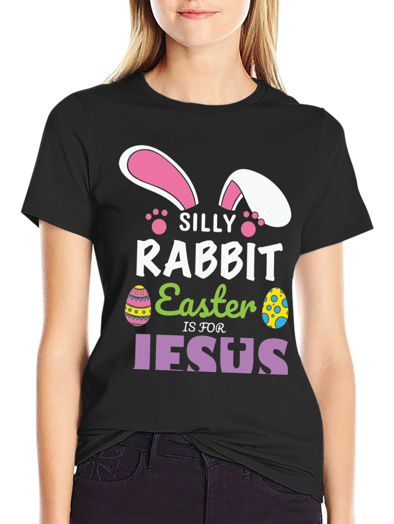 Silly Rabbit Easter T-Shirt - Jesus Holiday Tee