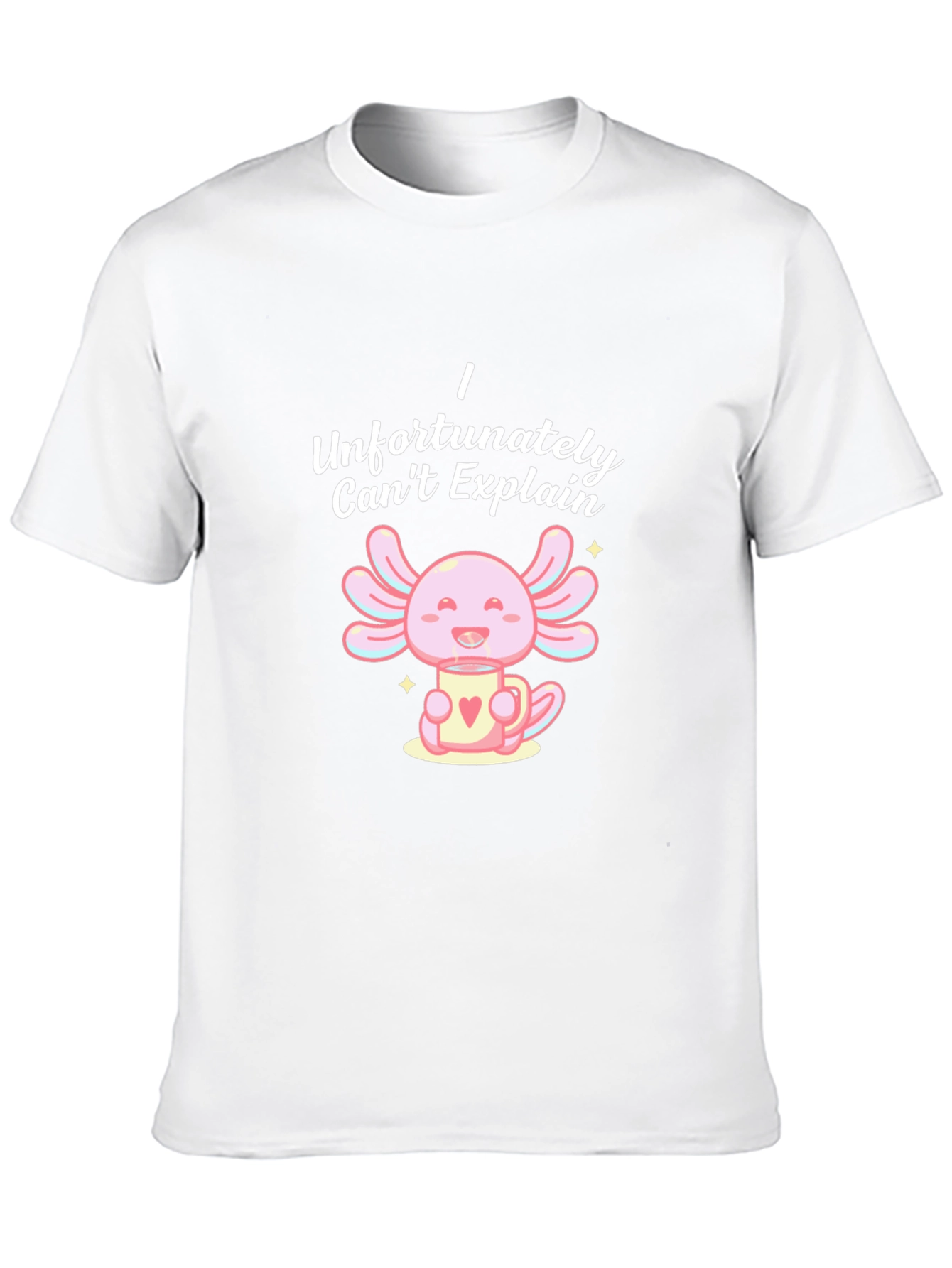 Cute Axolotl T-Shirt - I Cant Explain Axolotl Mug