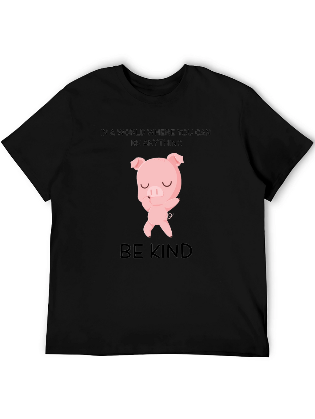 Be Kind Pig T-Shirt - Stylish Graphic Tee