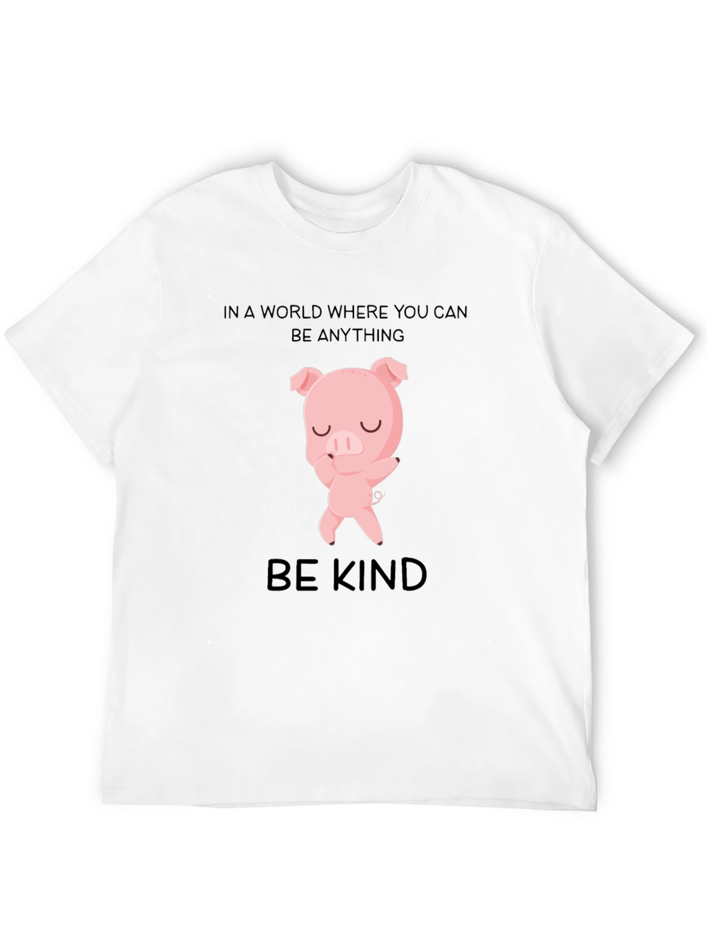 Be Kind Pig T-Shirt - Stylish Graphic Tee