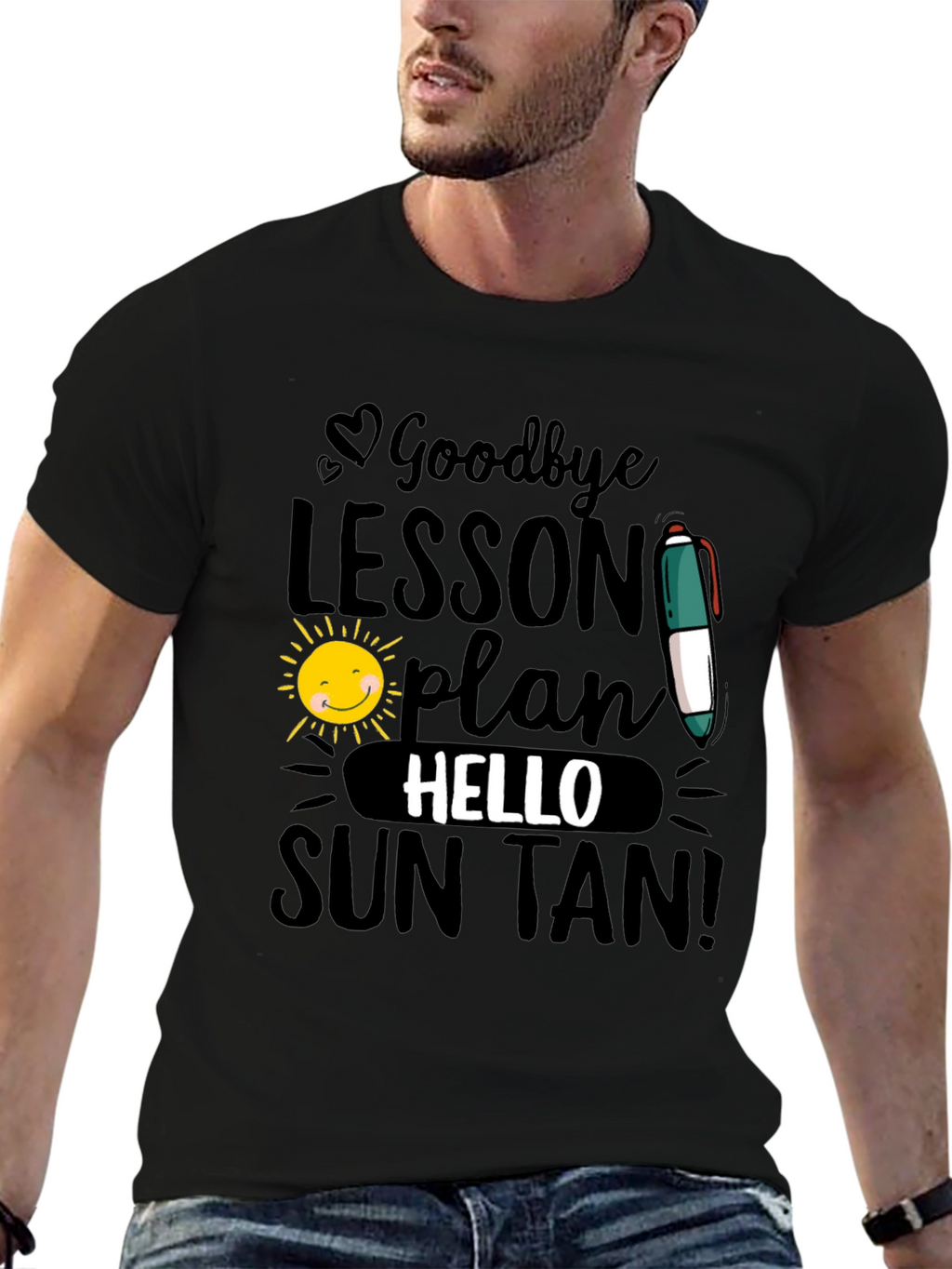 Goodbye Lesson Plan Hello Sun Tan T-Shirt