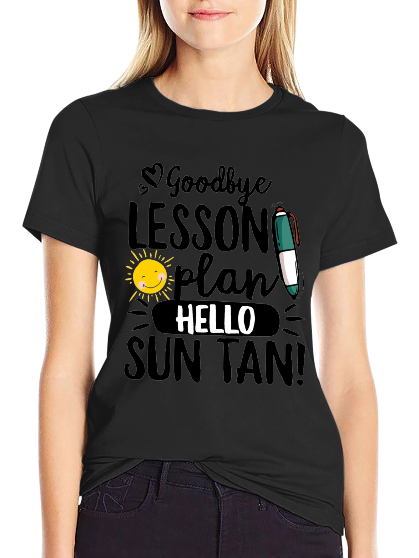 Goodbye Lesson Plan Hello Sun Tan T-Shirt