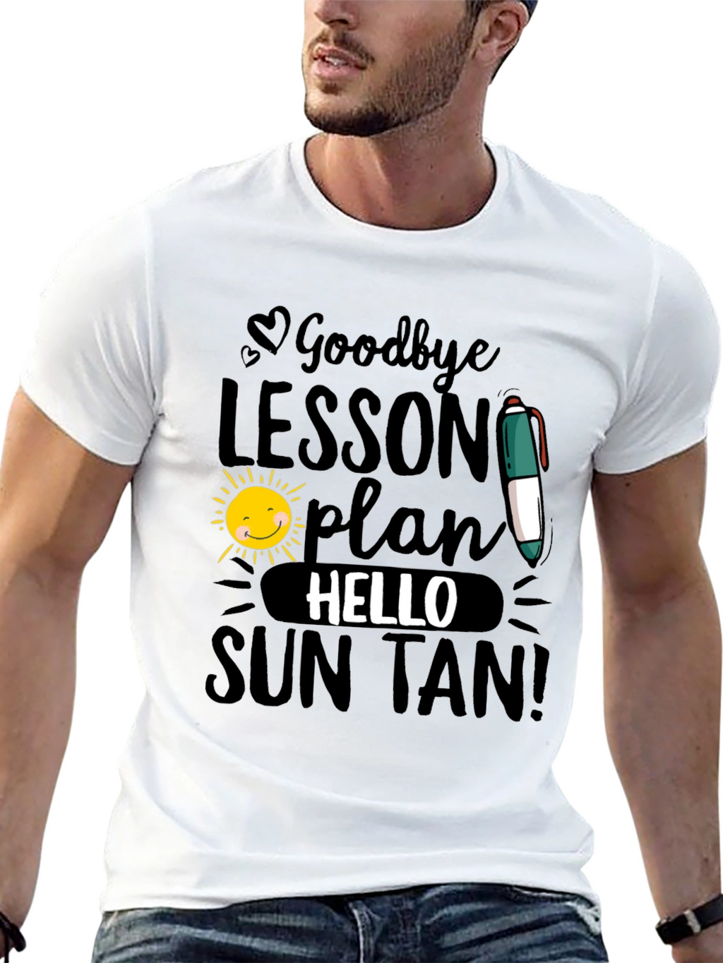 Goodbye Lesson Plan Hello Sun Tan T-Shirt