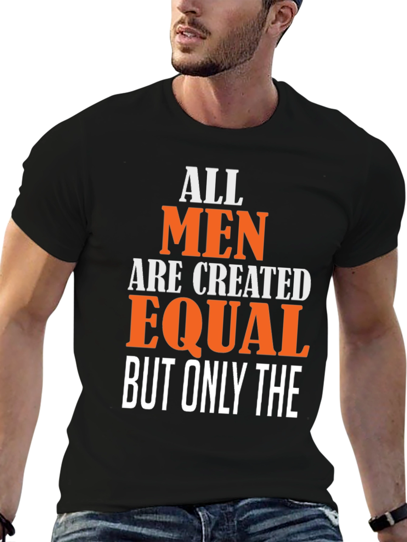 All Men Are Created Equal Graphic Tee