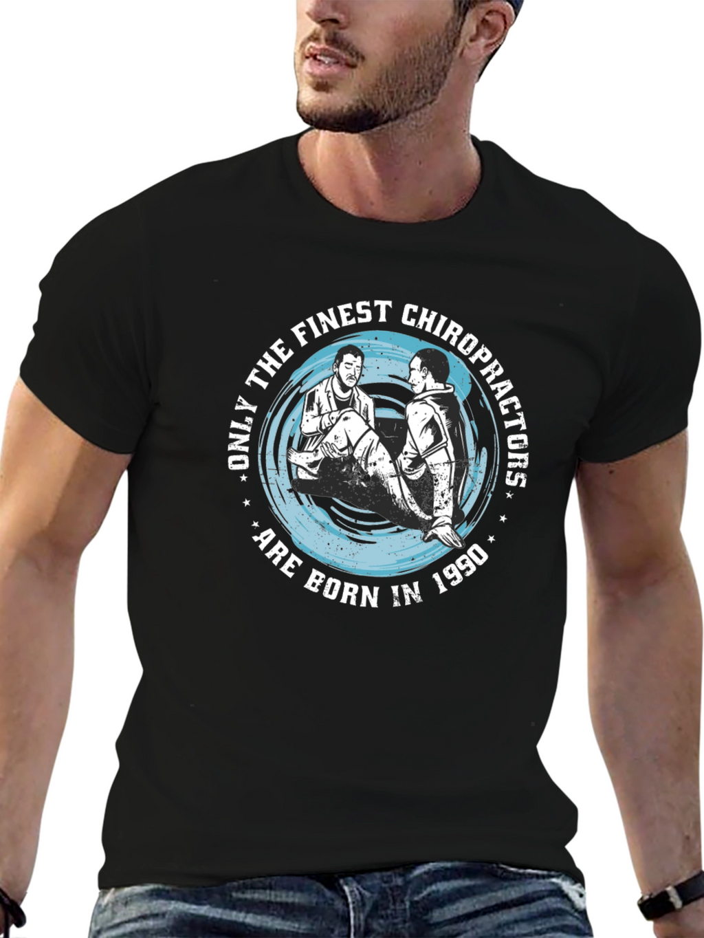 Finest Chiropractors Born in 1990 T-Shirt