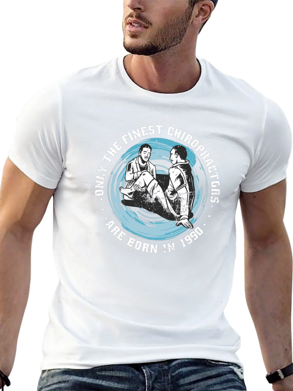 Finest Chiropractors Born in 1990 T-Shirt
