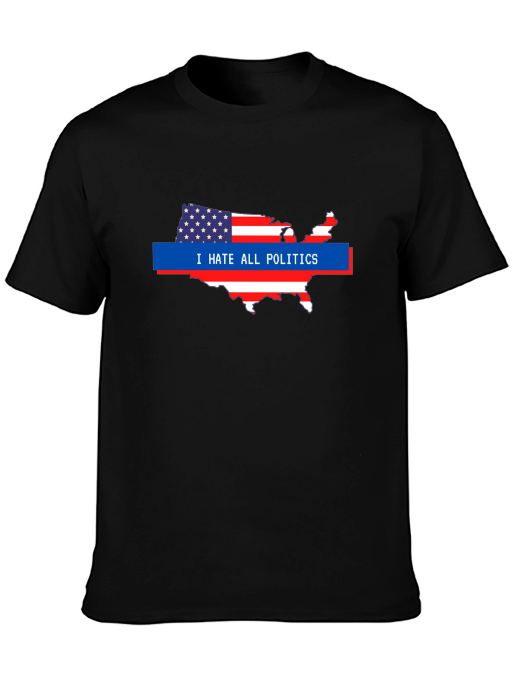 I Hate All Politics USA Map Graphic Tee