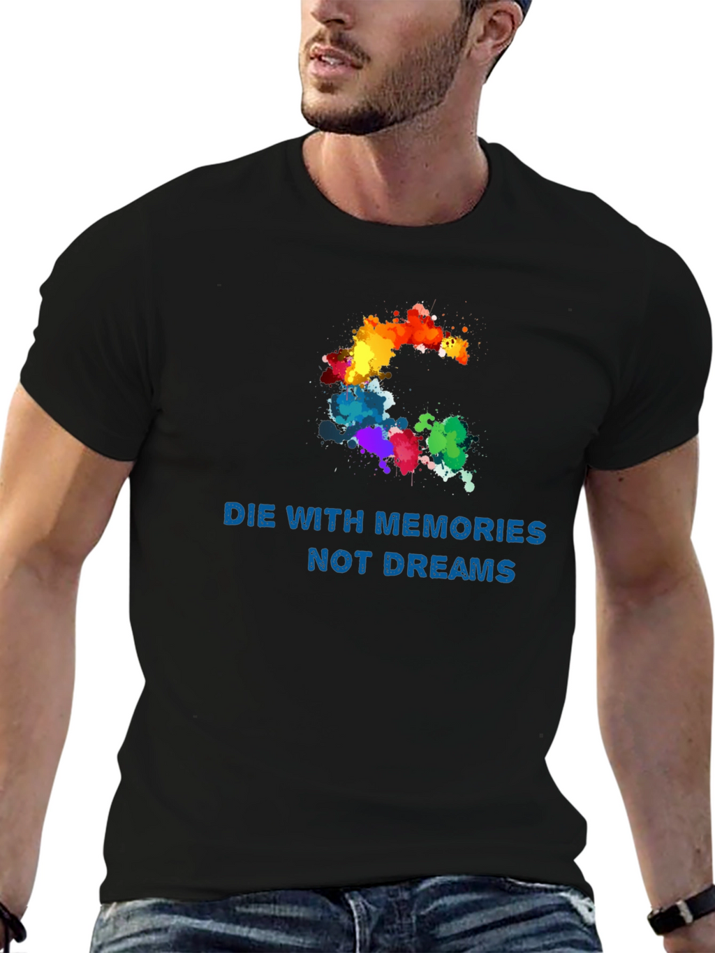 Die with Memories T-Shirt