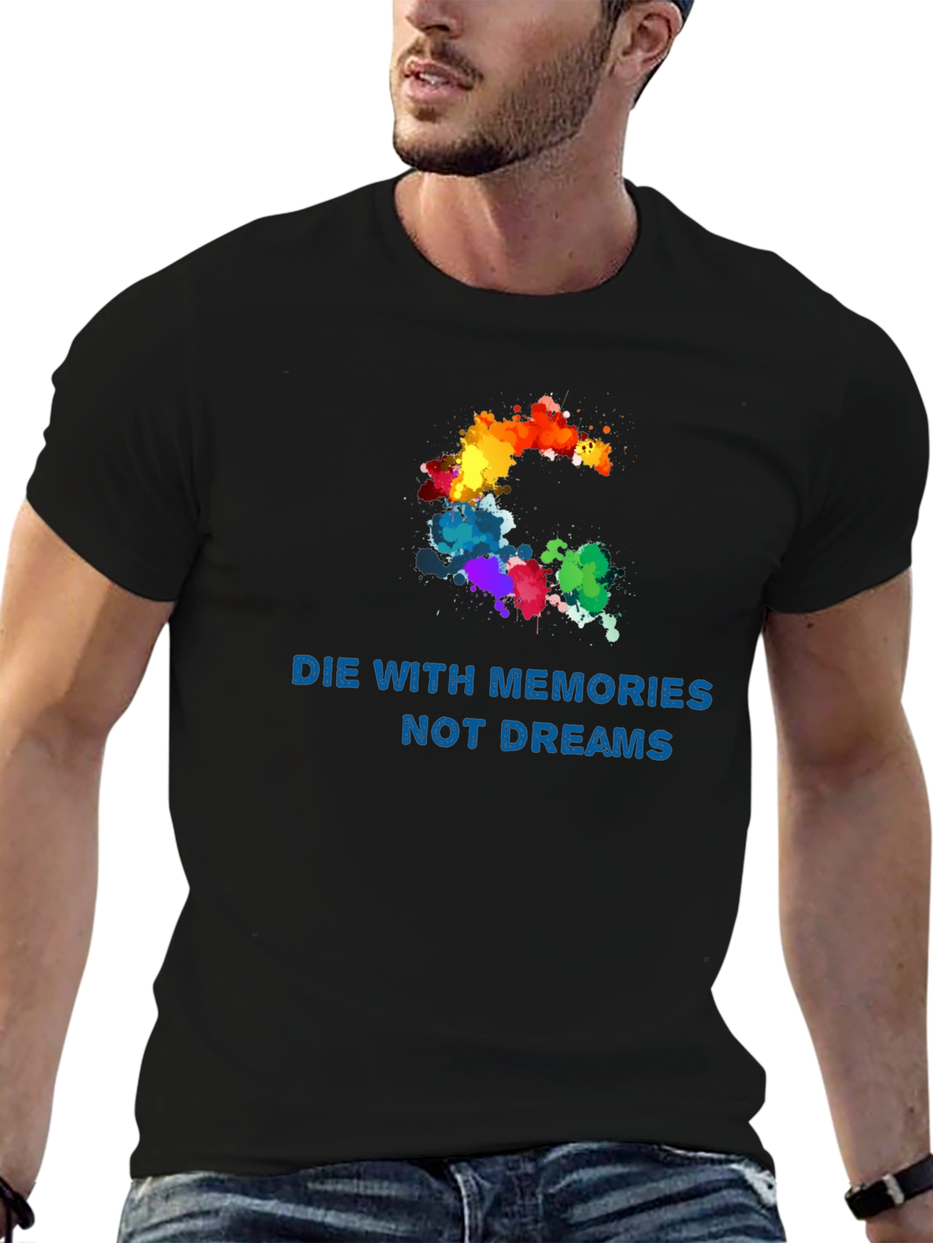 Die with Memories T-Shirt