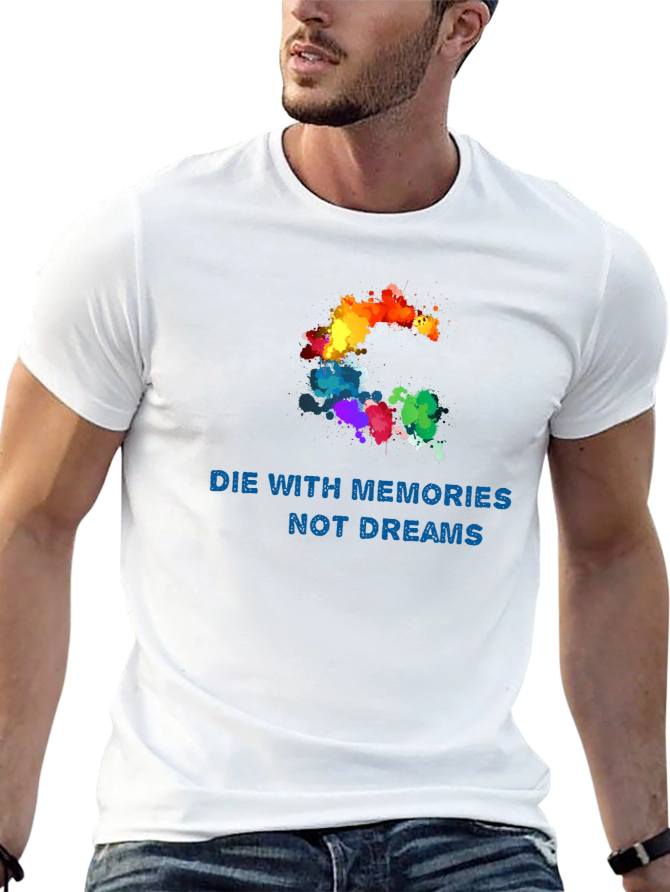 Die with Memories T-Shirt