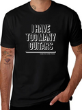 I Have Too Many Guitars Funny Musician T-Shirt