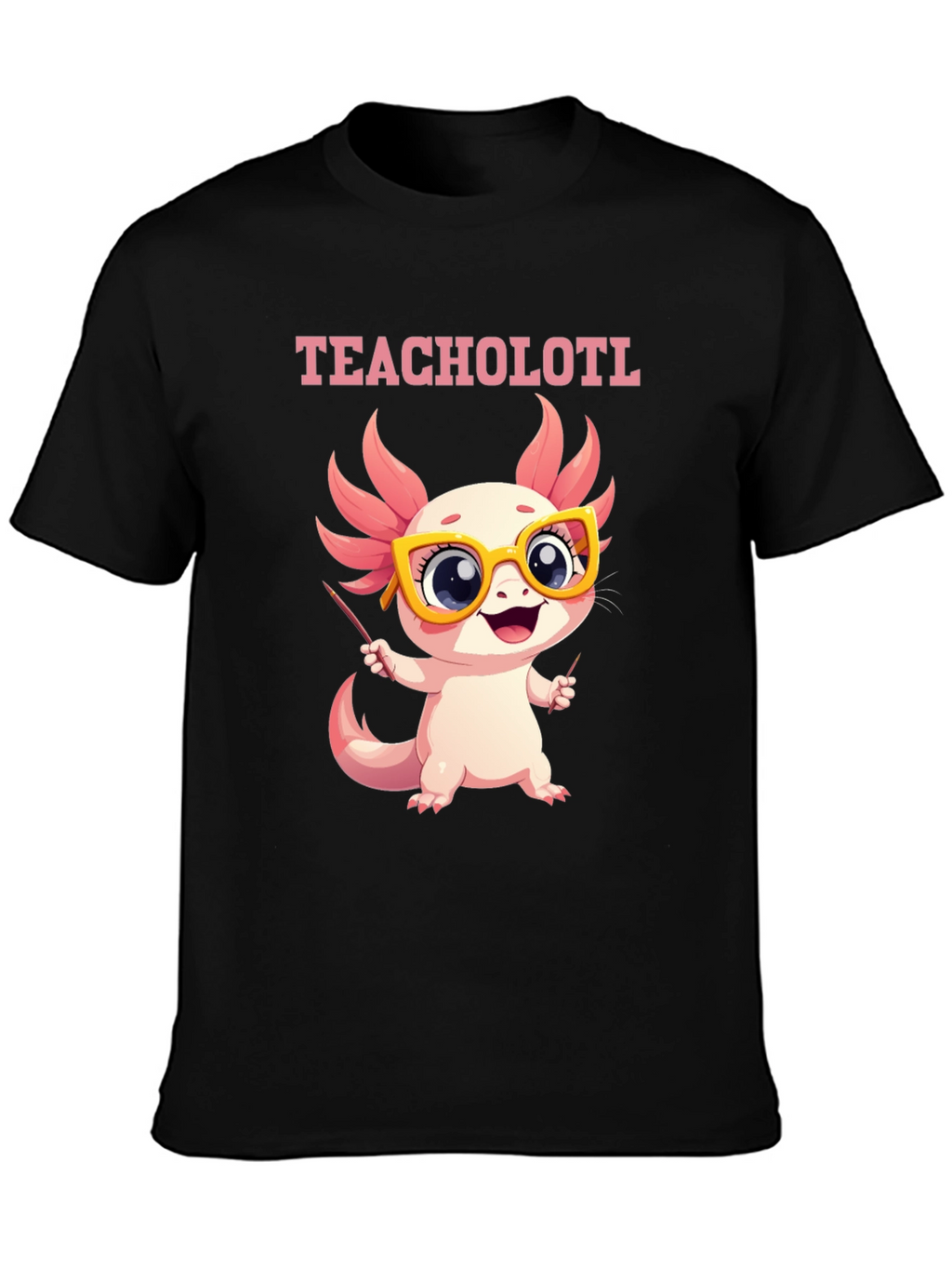 Teacholotl T-Shirt - Cute Axolotl Teacher Tee
