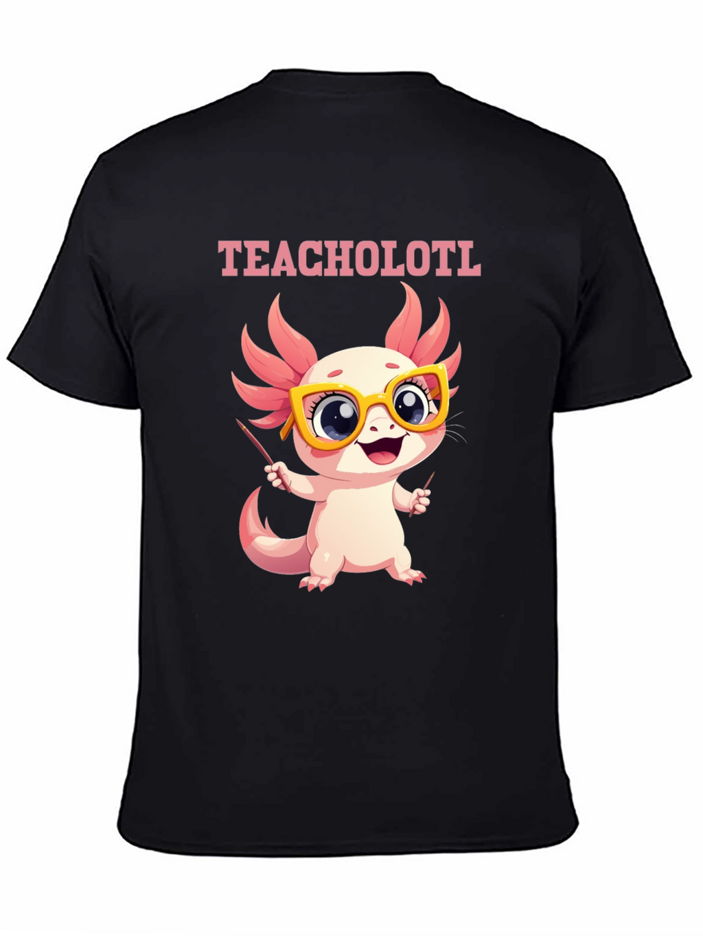 Teacholotl T-Shirt - Cute Axolotl Teacher Tee