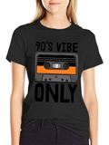 90s Vibe Only Graphic Tee - Retro Cassette T-Shirt