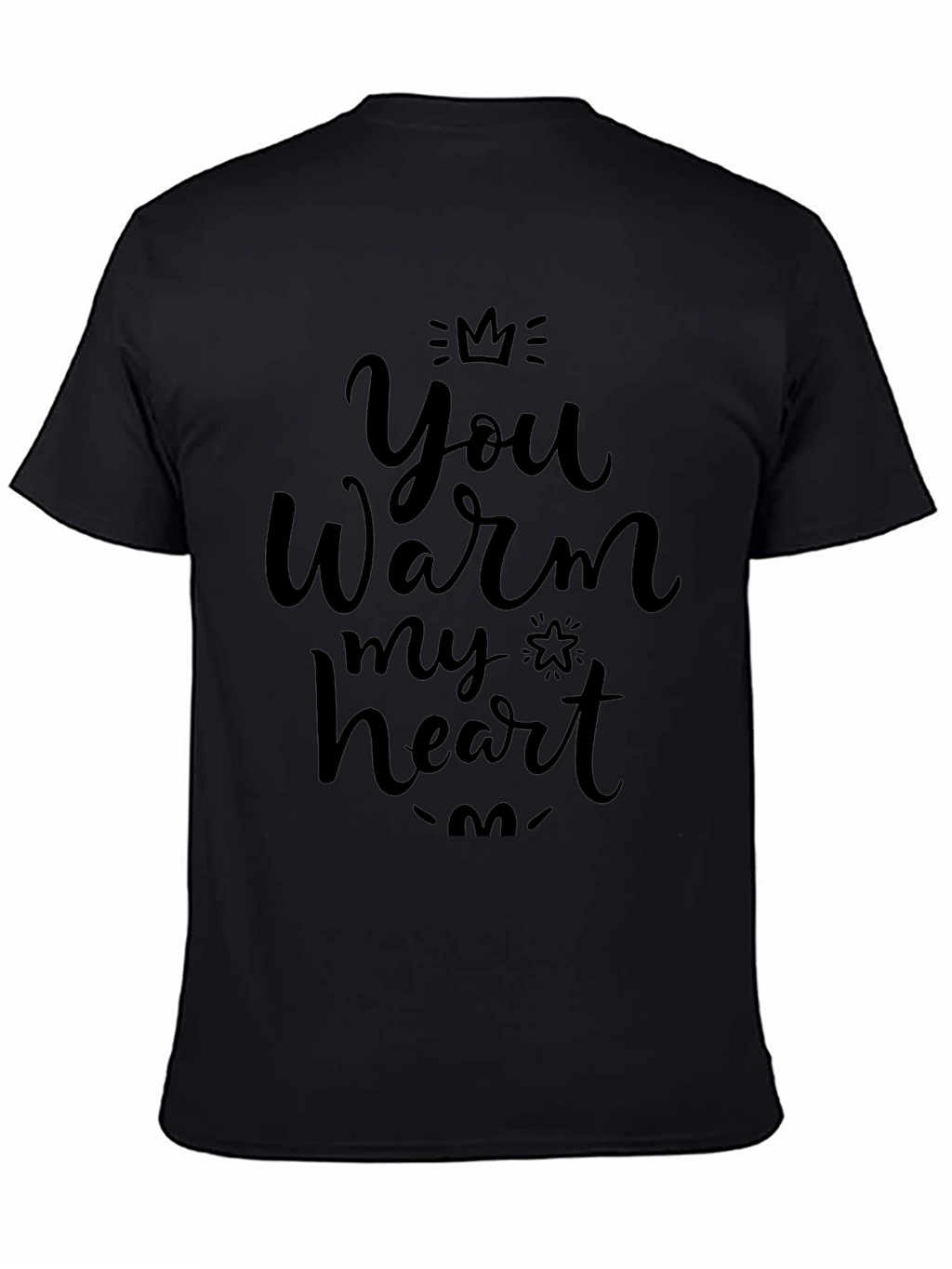 You Warm My Heart Black Graphic Tee