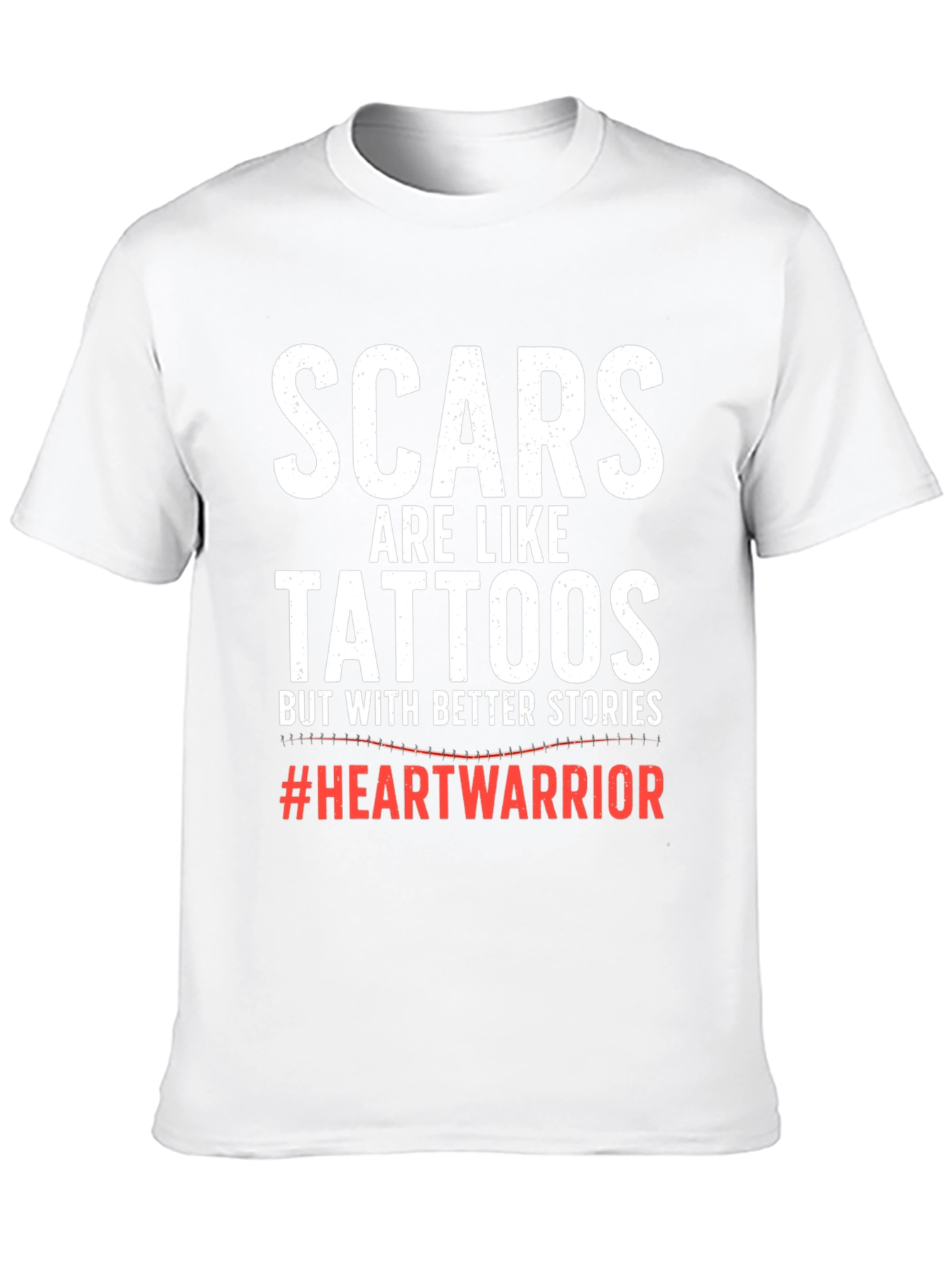 Scars are Like Tattoos T-Shirt Heart Warrior