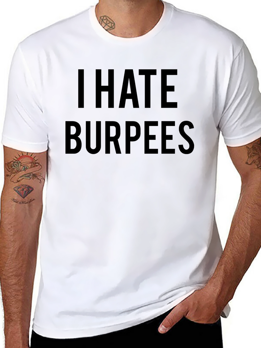 I Hate Burpees Funny Workout T-Shirt