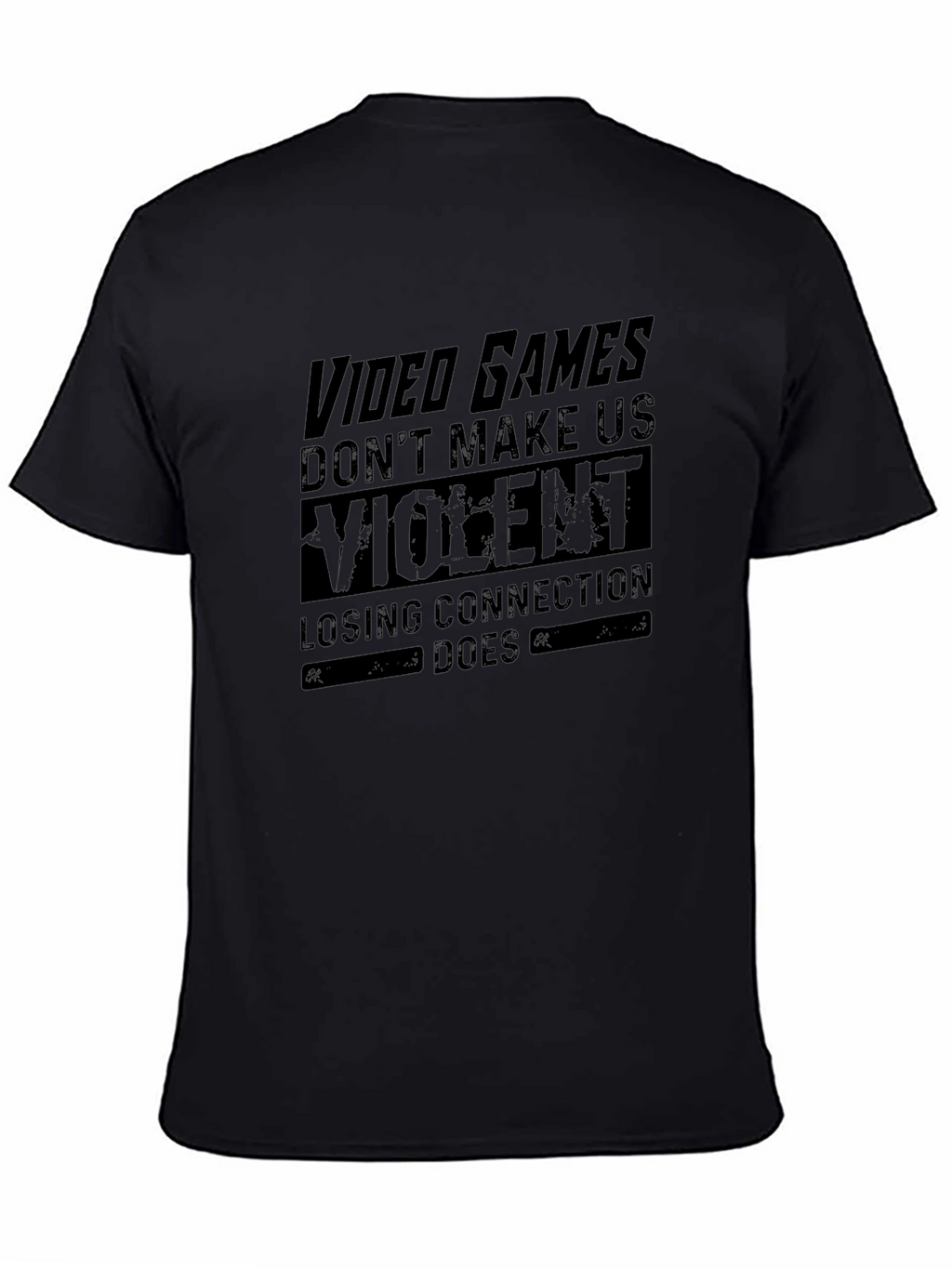 Video Games Dont Make Us Violent Graphic Tee