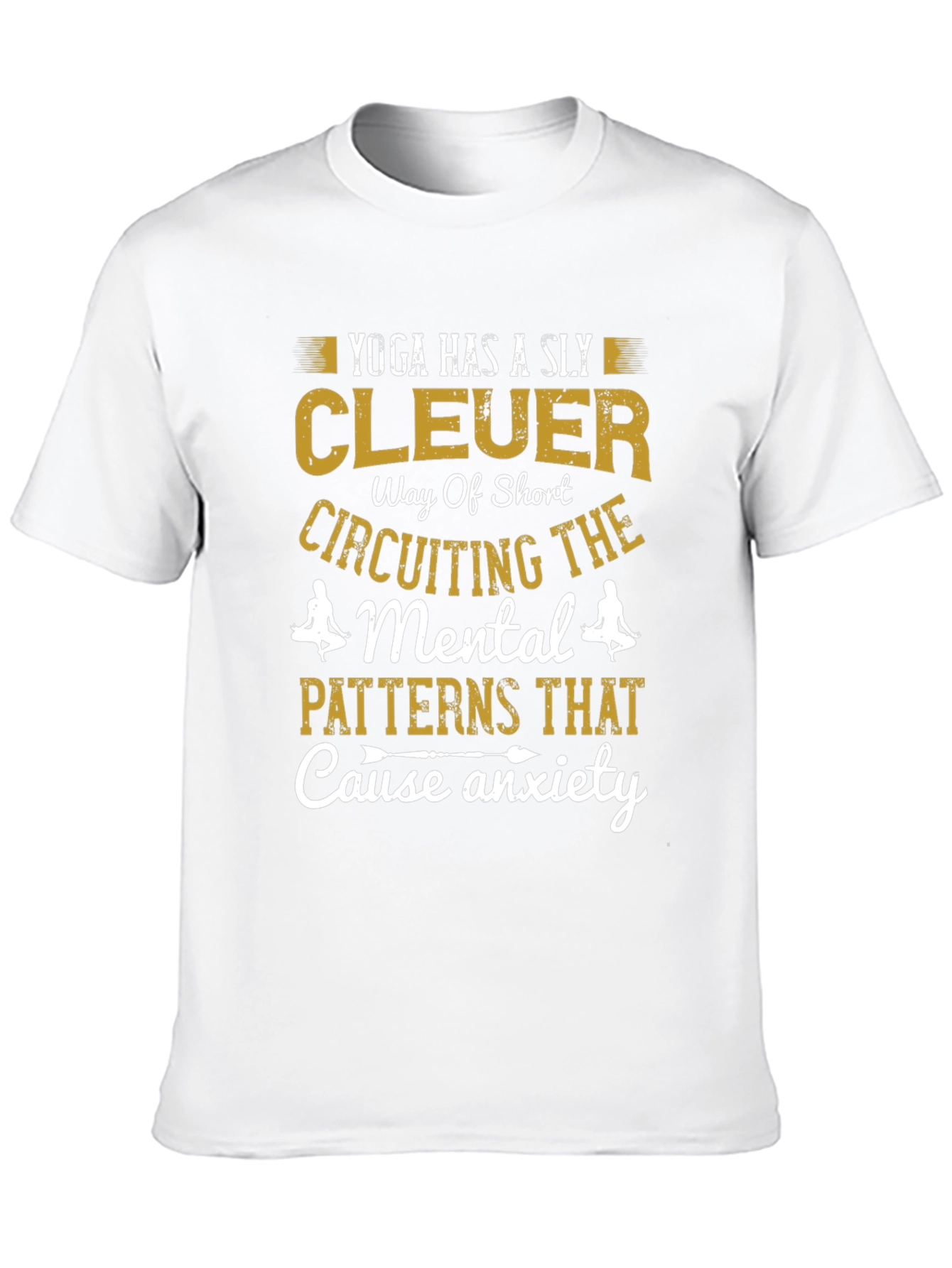 Yoga Clever Anxiety T-Shirt