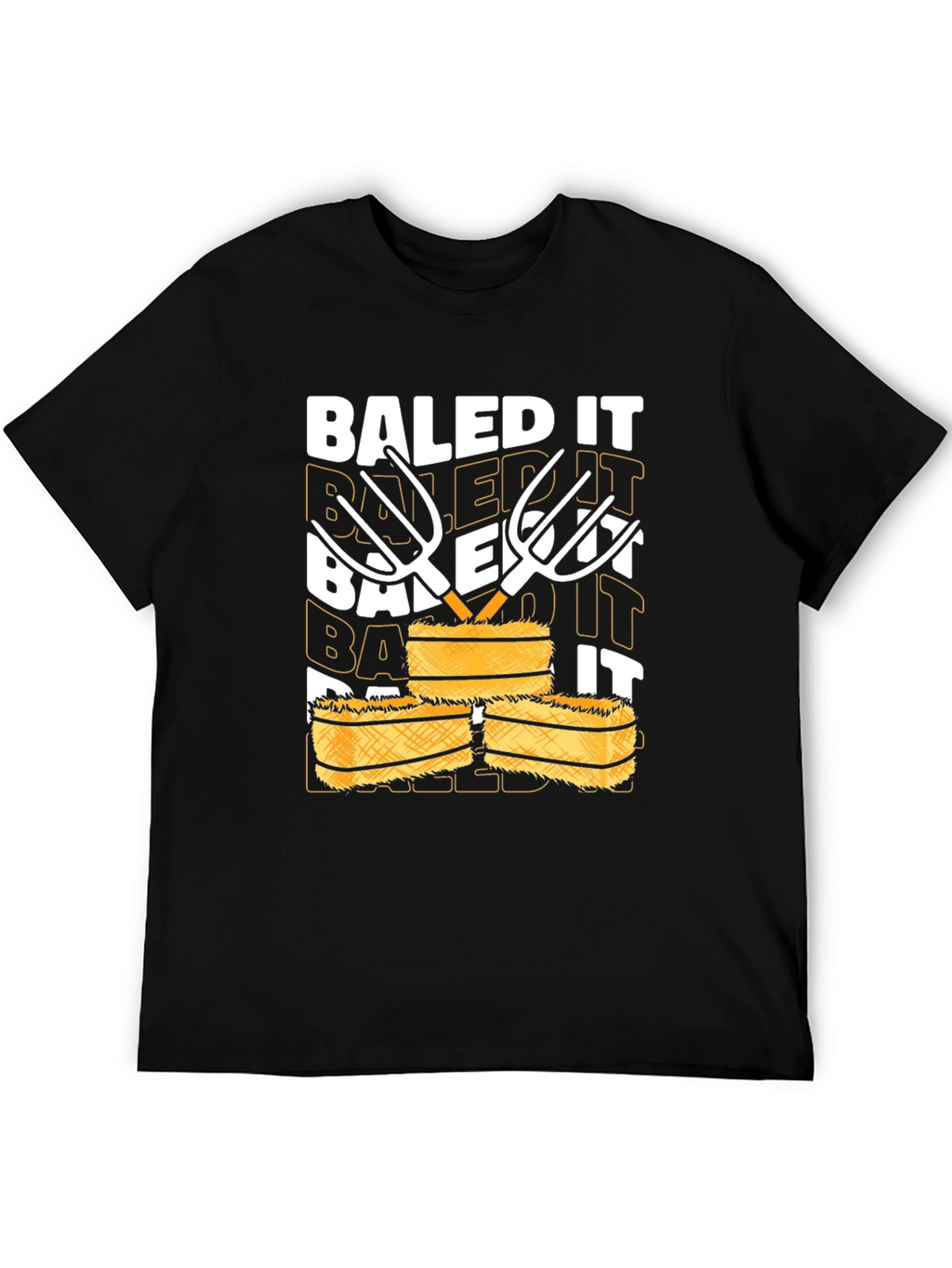 Baled It T-Shirt - Farm Humor Tee