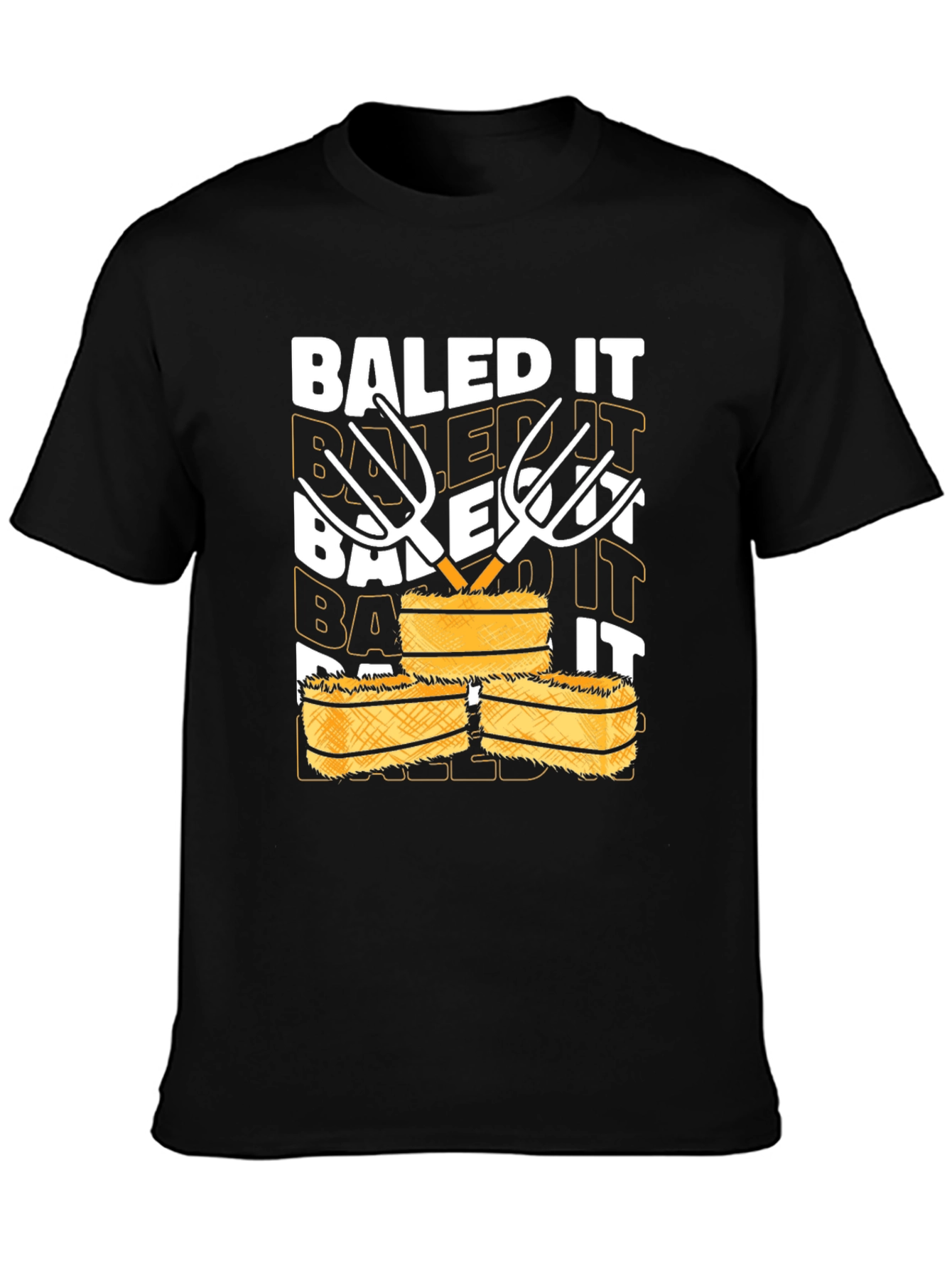 Baled It T-Shirt - Farm Humor Tee