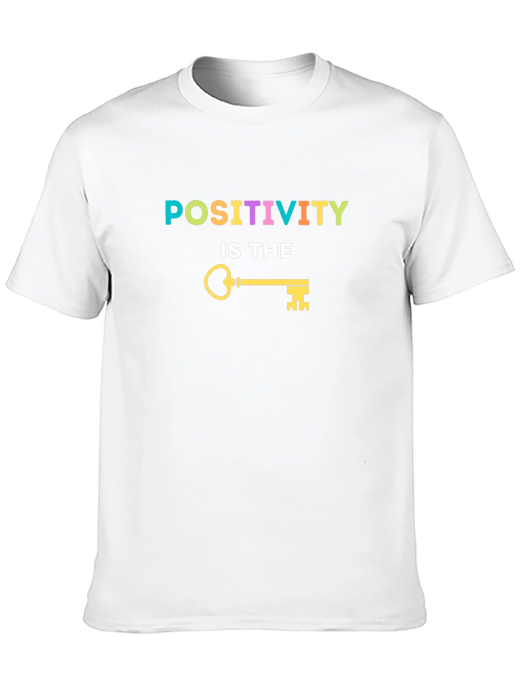 Positivity is Key Graphic T-Shirt