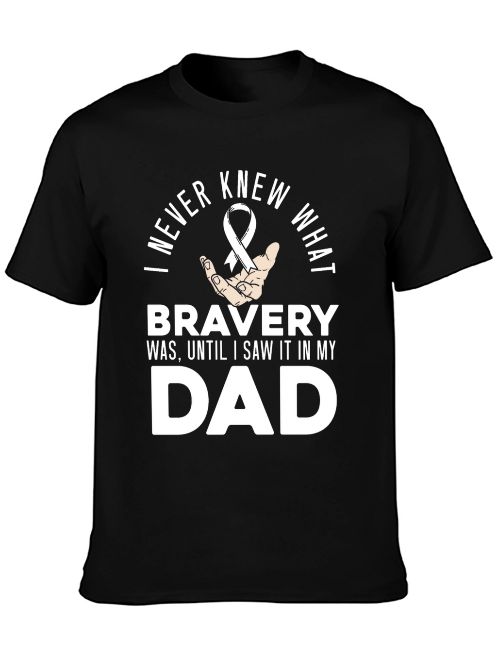 Bravery Dad T-Shirt