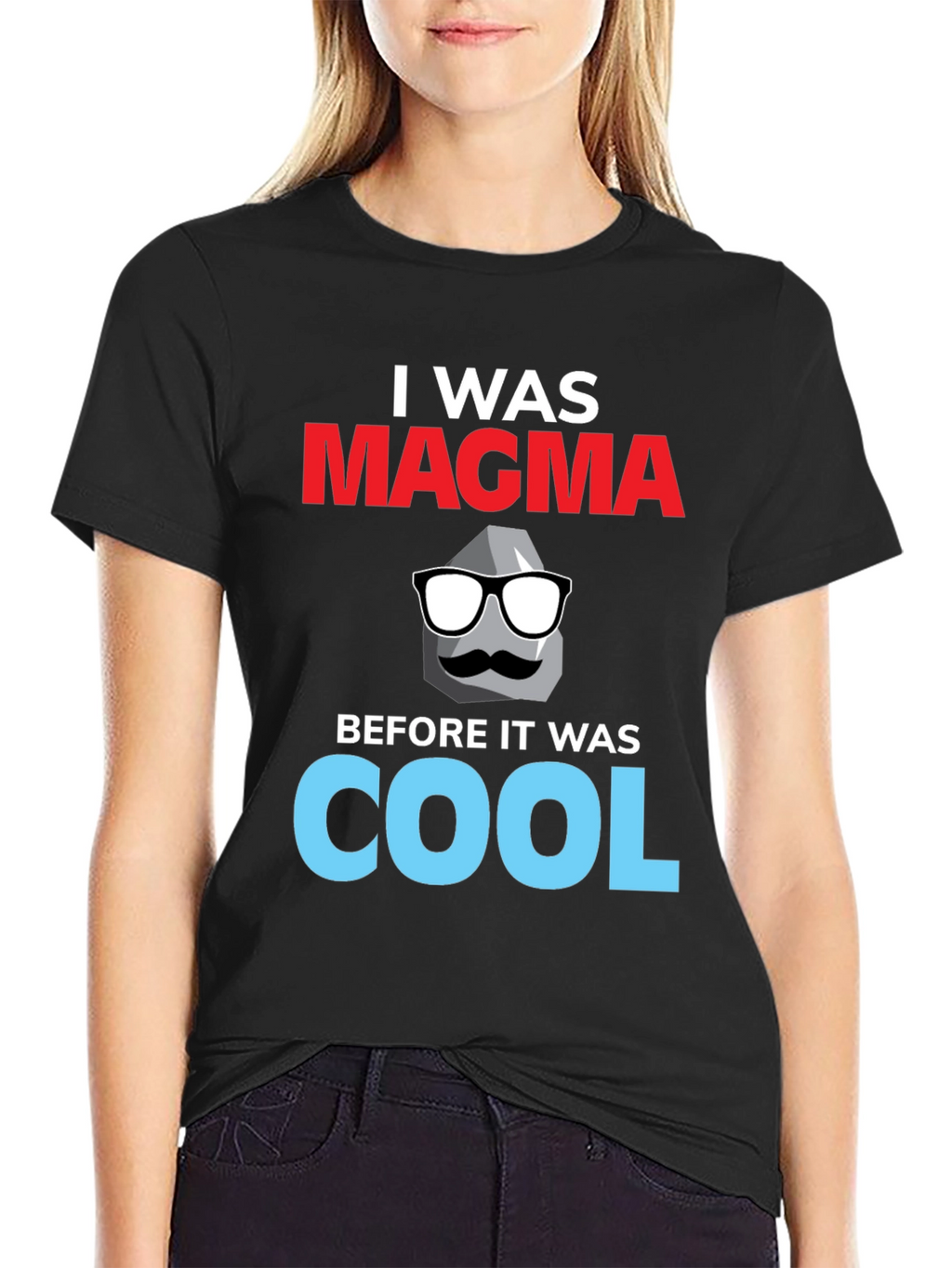 I Was Magma T-Shirt
