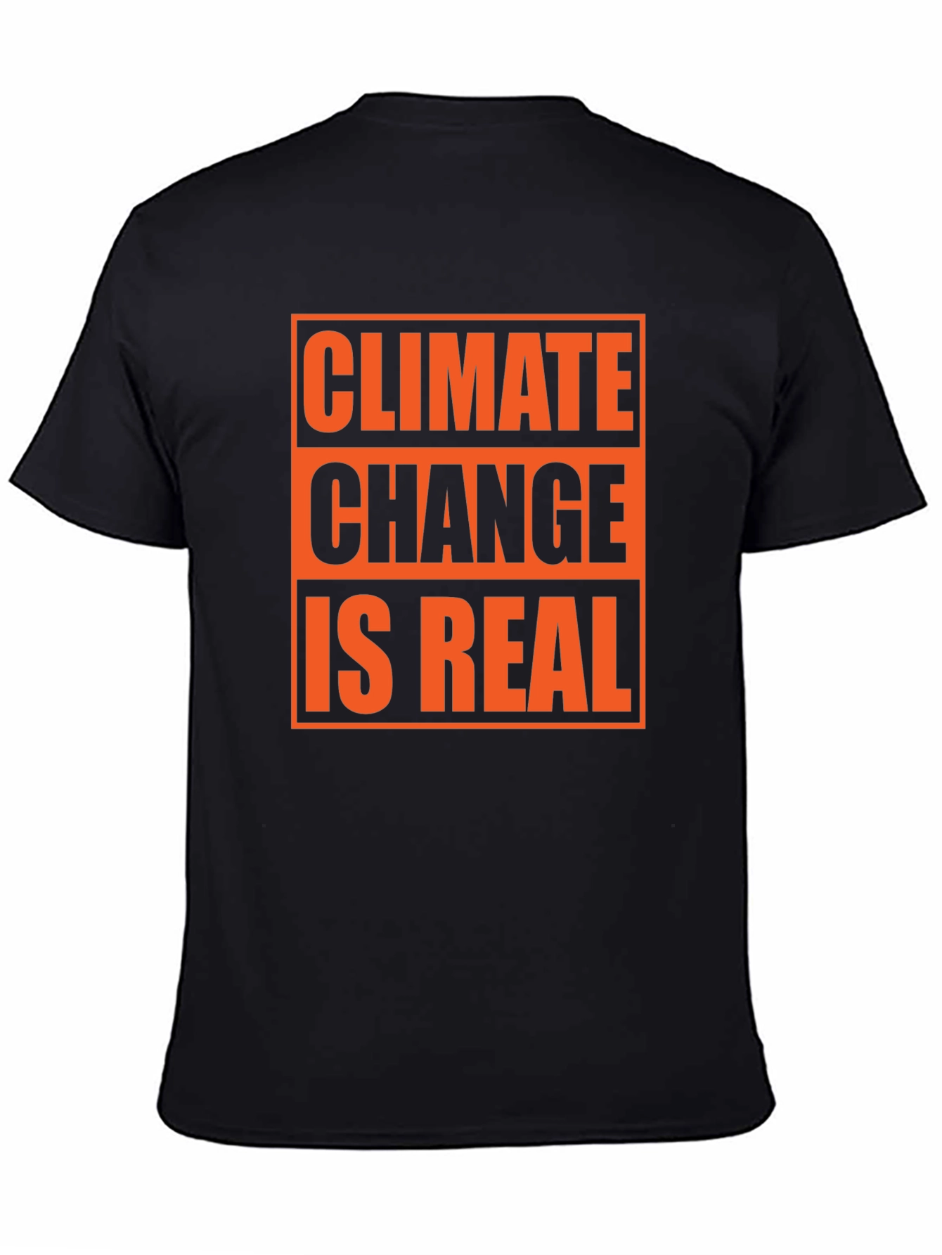 Climate Change is Real Graphic T-Shirt