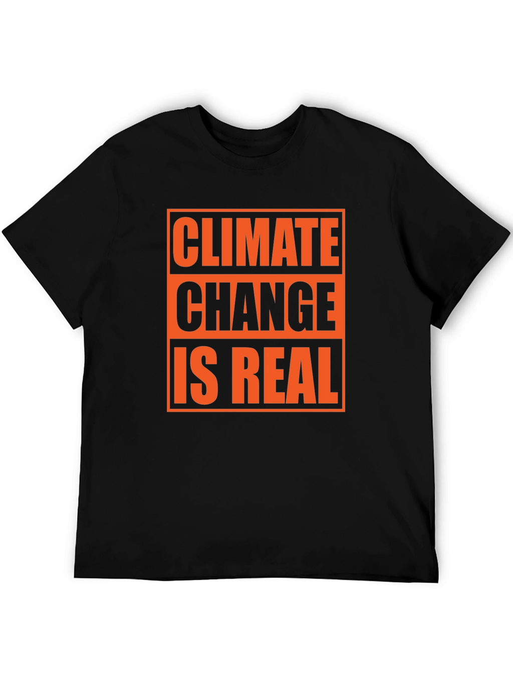 Climate Change is Real Graphic T-Shirt