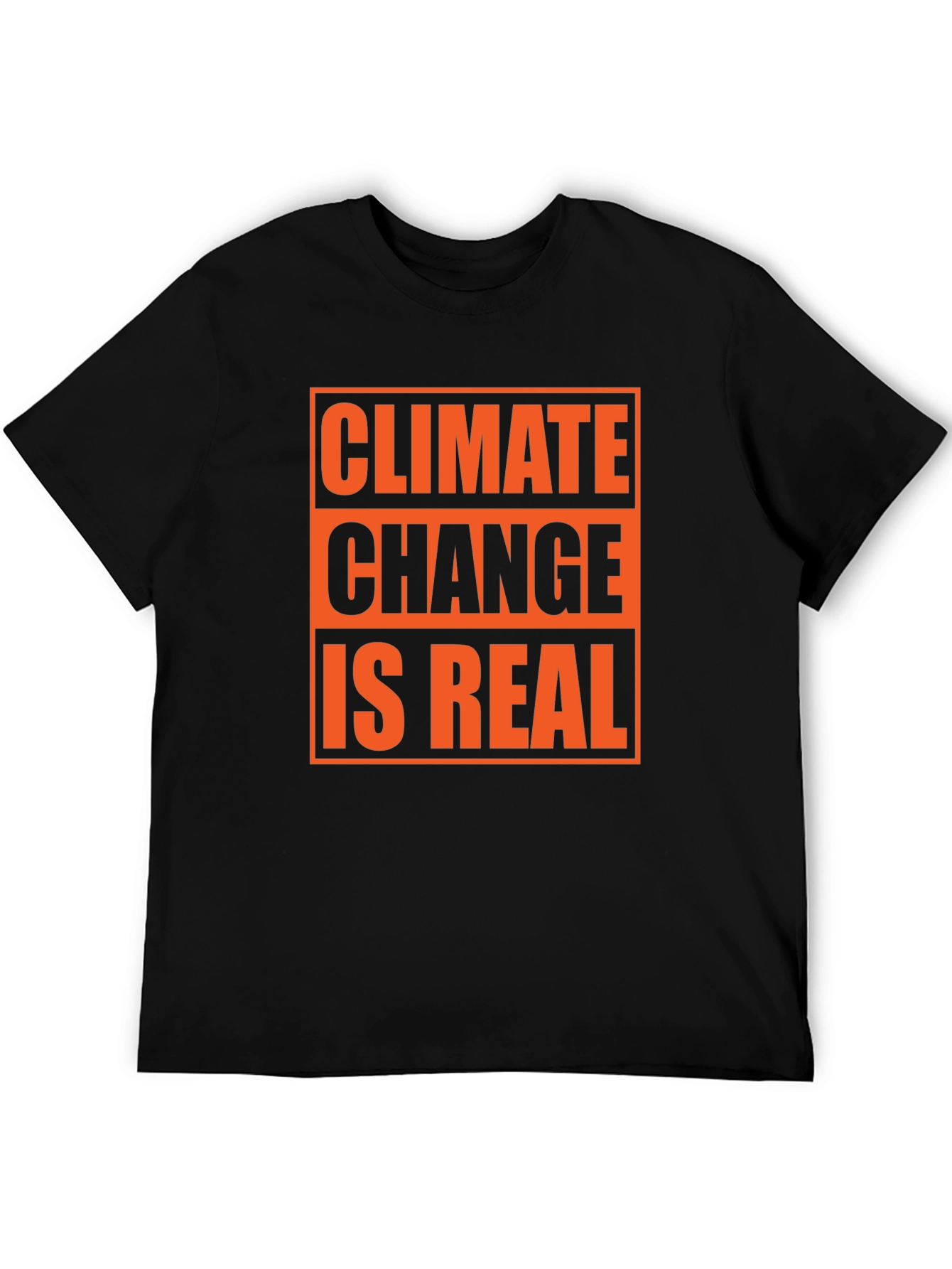 Climate Change is Real Graphic T-Shirt