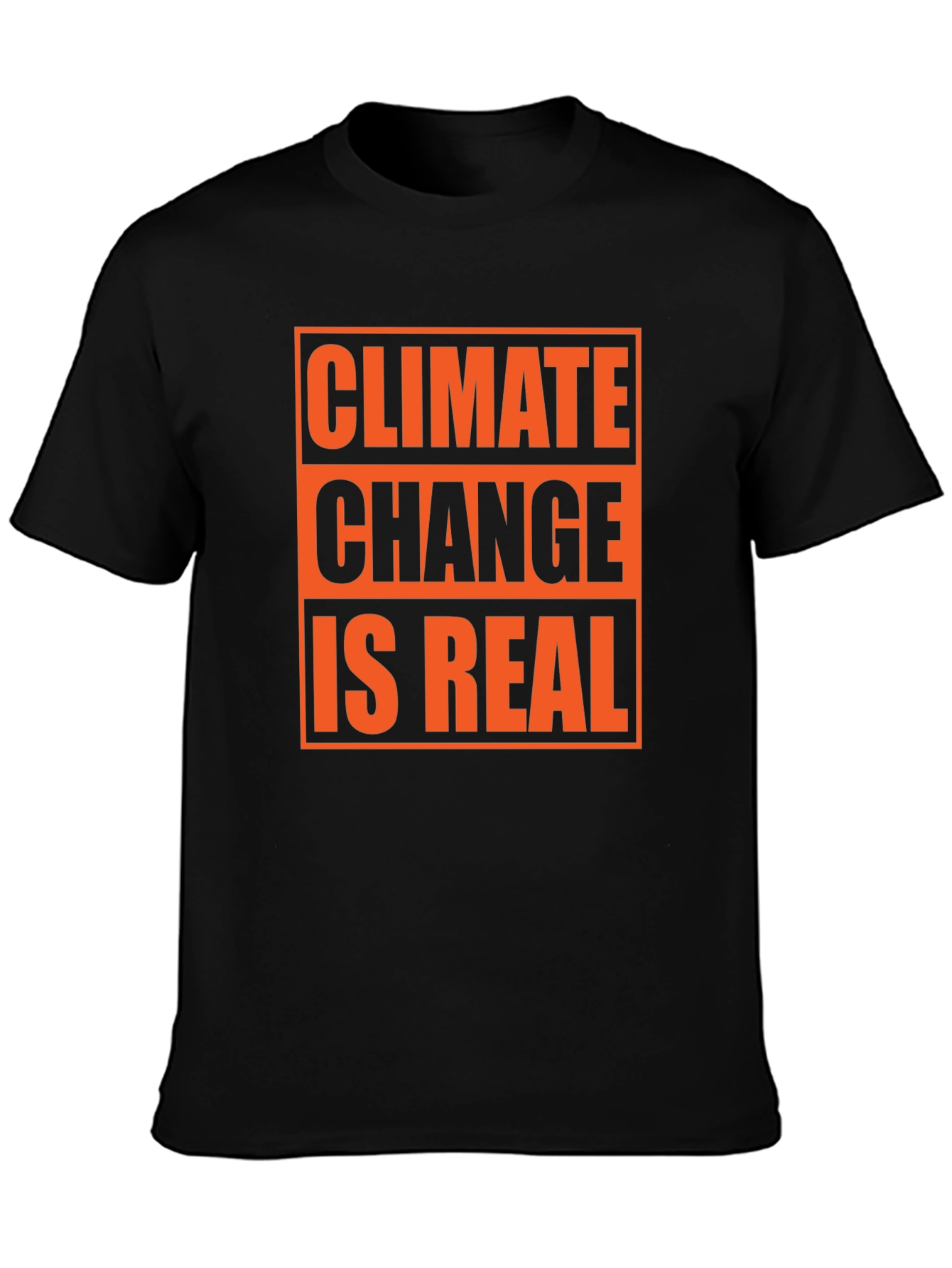 Climate Change is Real Graphic T-Shirt